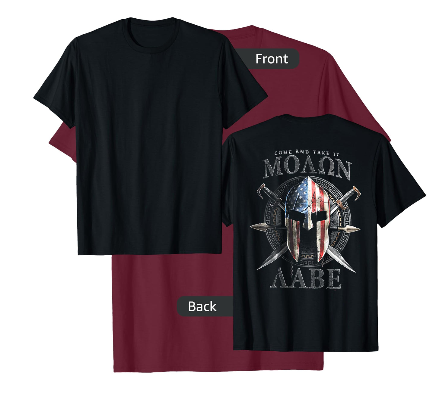 Come and Take It Molon Labe 2nd Amendment (on Back) T-Shirt