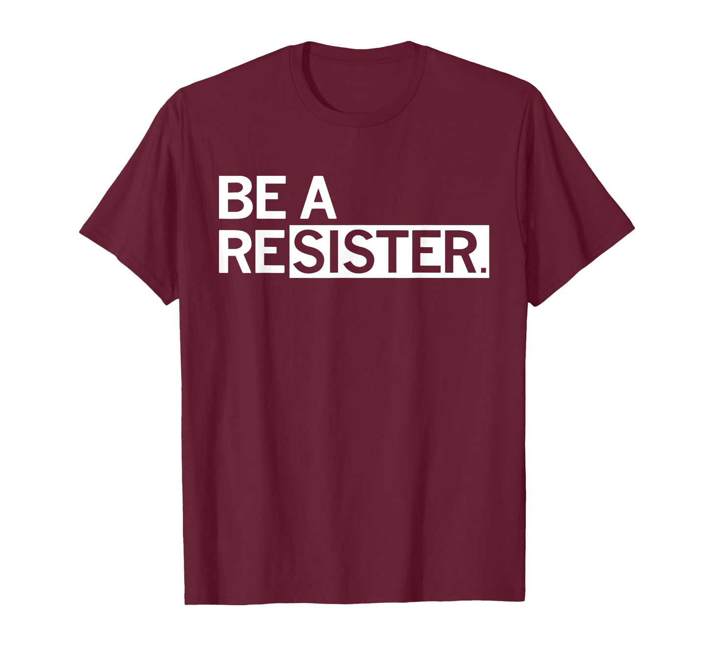 Be A Resister Be A Resistor T-Shirt
