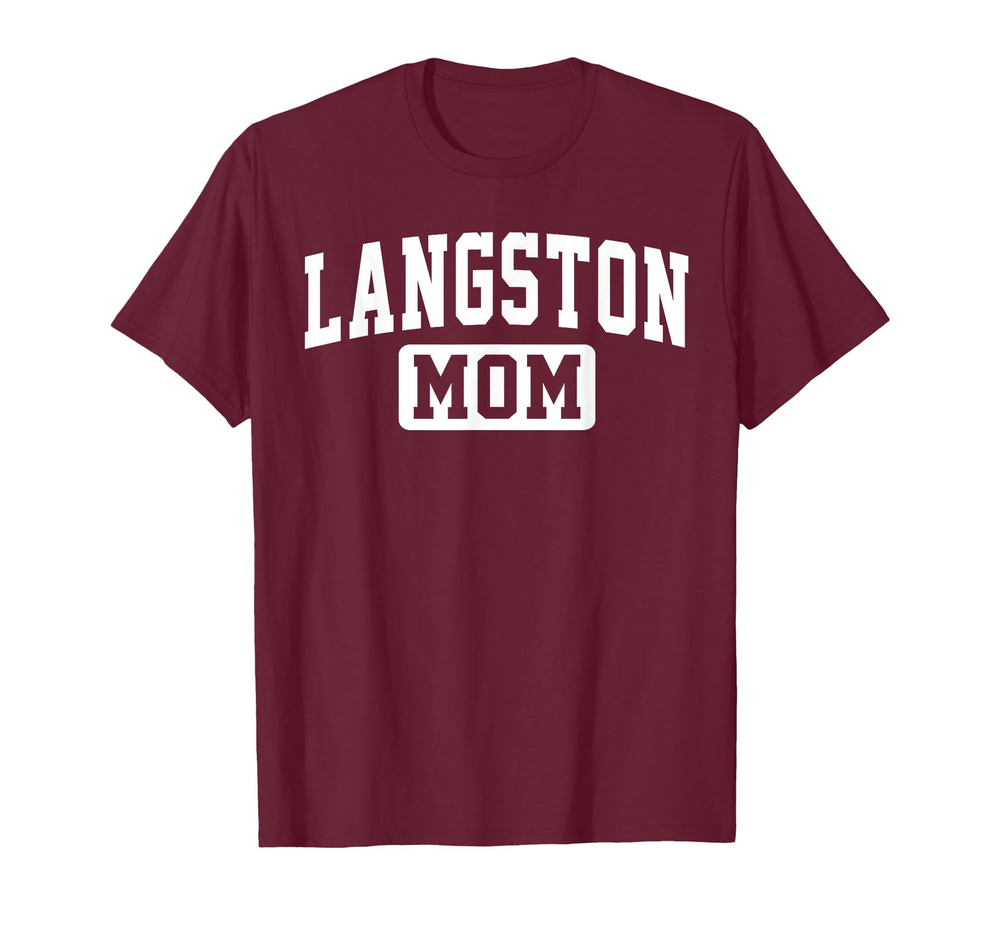Langston University Mom Mother Arch Vintage Family Men Women T-Shirt