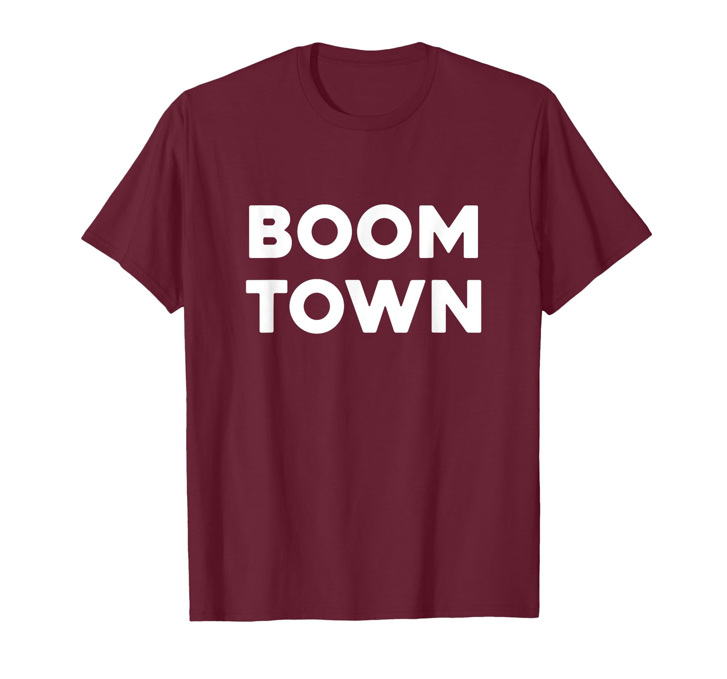 BOOMTOWN T-Shirt