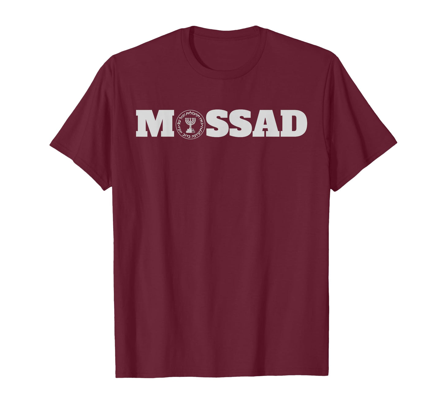 Mossad Israel Israeli Secret Service Tel Aviv Menora IDF T-Shirt