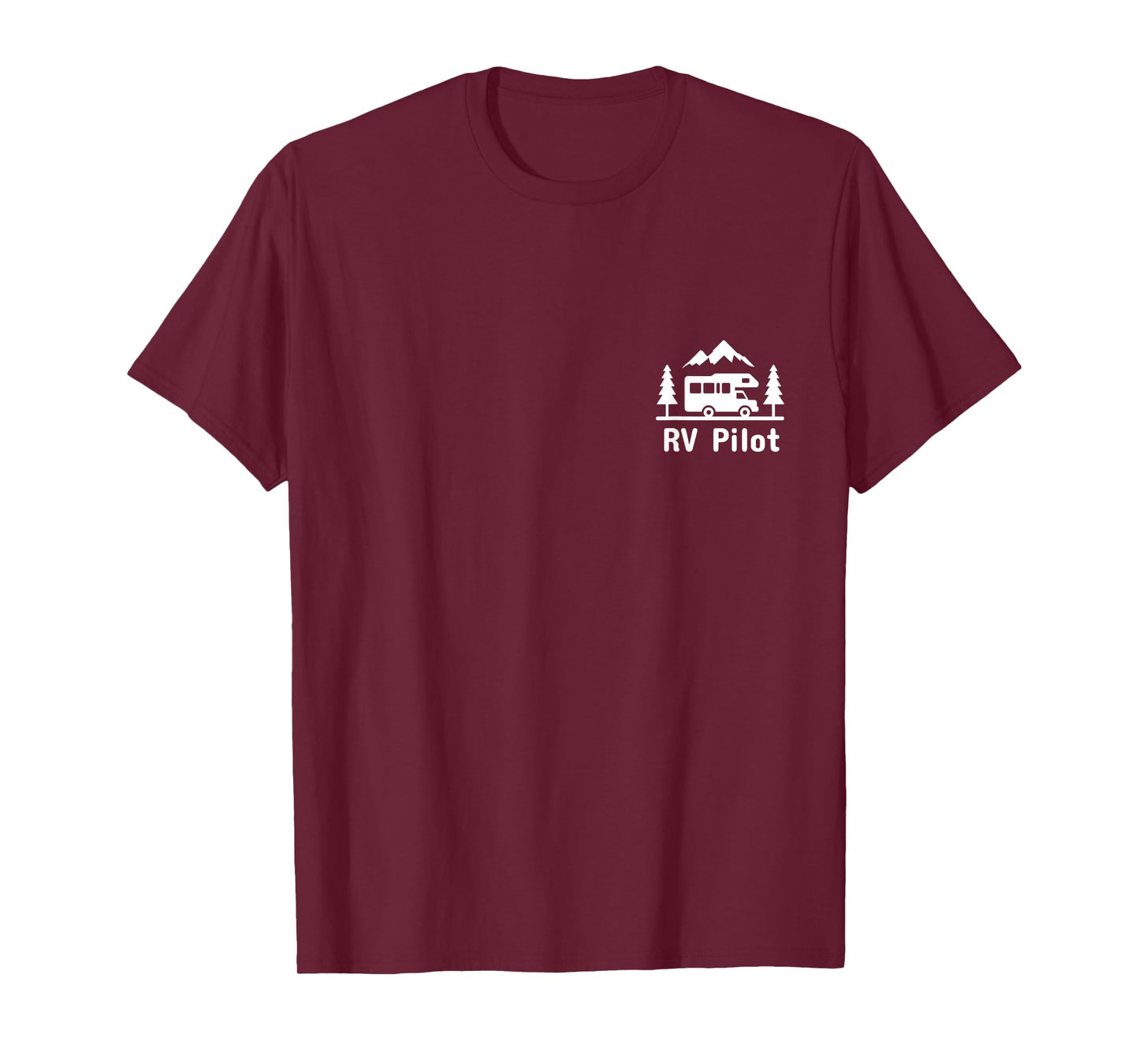 RV Pilot Camping Nature Lover Motorhome Camper T-Shirt