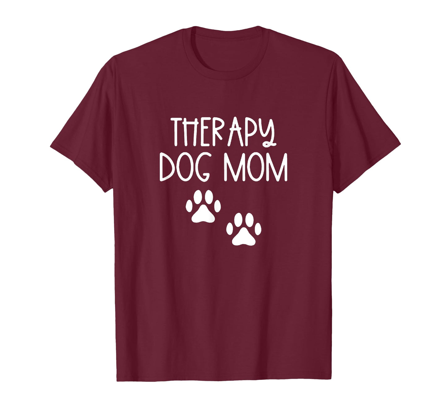 Dog Mom Shirt Therapy Service Dog Pet Lovers Canine Owner T-Shirt for Men Women