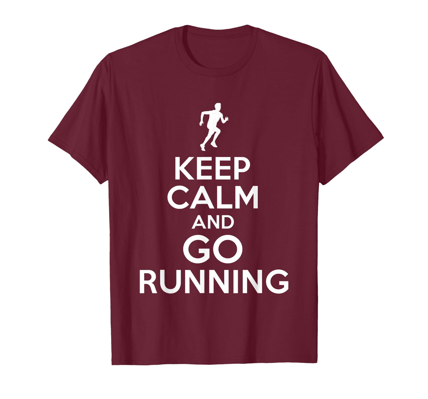 keep calm running - keep calm and go running T-Shirt