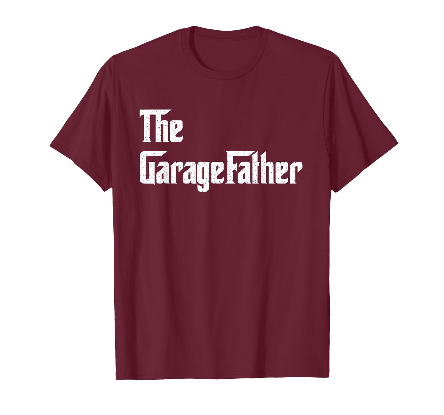 Mens The Garage Father T-Shirt