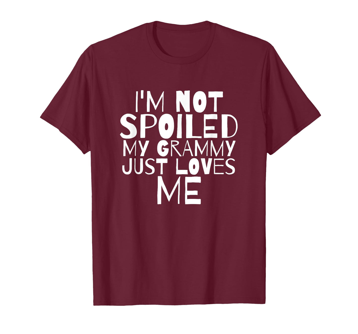 Not Spoiled My Grammy Loves Me Grandma Mamaw Child T Shirt T-Shirt