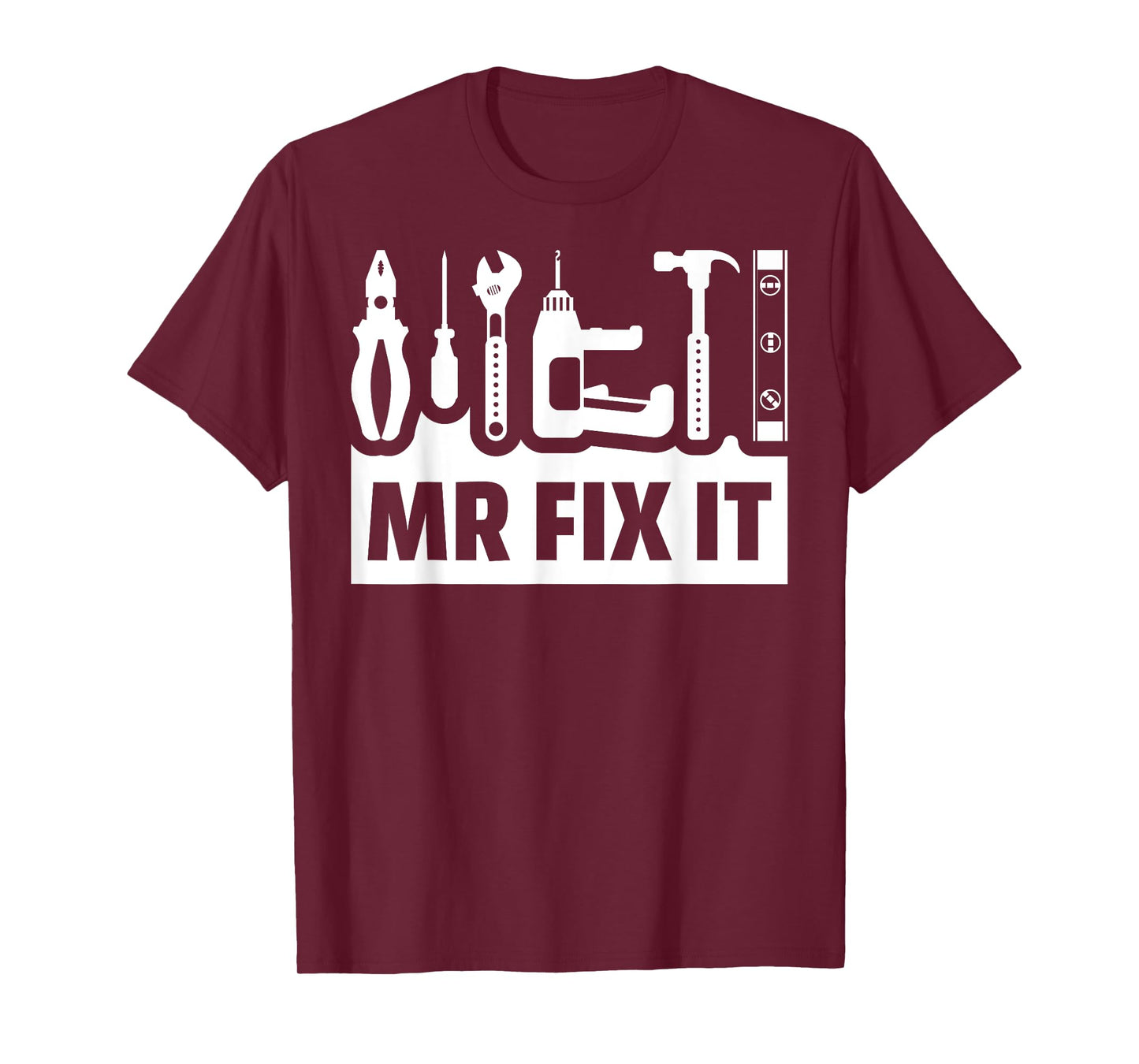 Dad Mr Fix It Funny Fathers Day For Father Of A Son Daddy T-Shirt