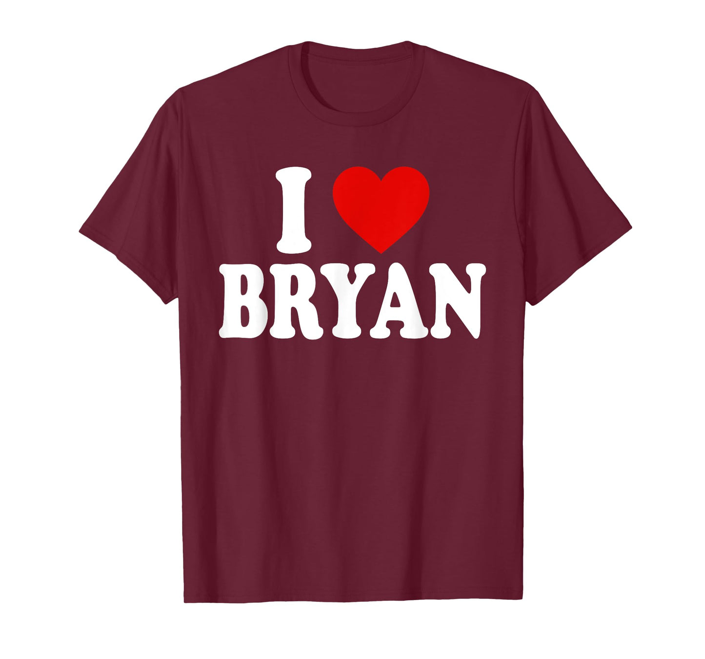 I HEART LOVE BRYAN T-Shirt