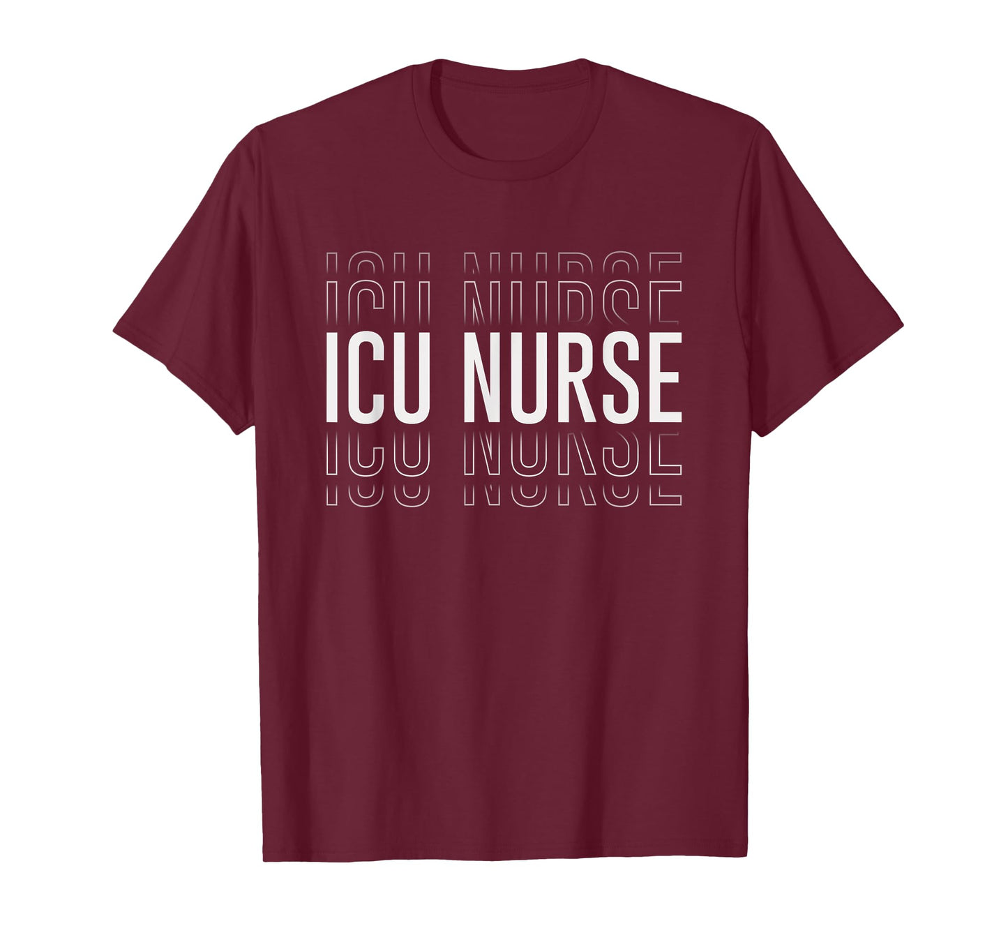 Funny ICU Nurse Intensive Care Unit Nurse Emergency Nurse T-Shirt