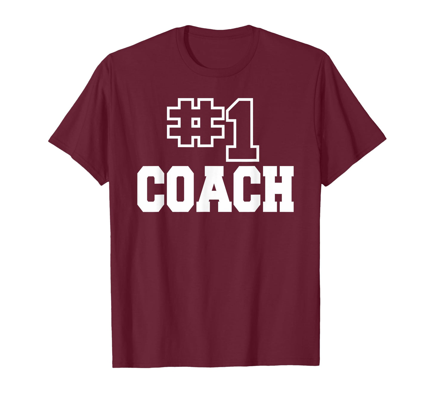 Number One Coach No. 1 Manager Sports Teacher Highschool T-Shirt