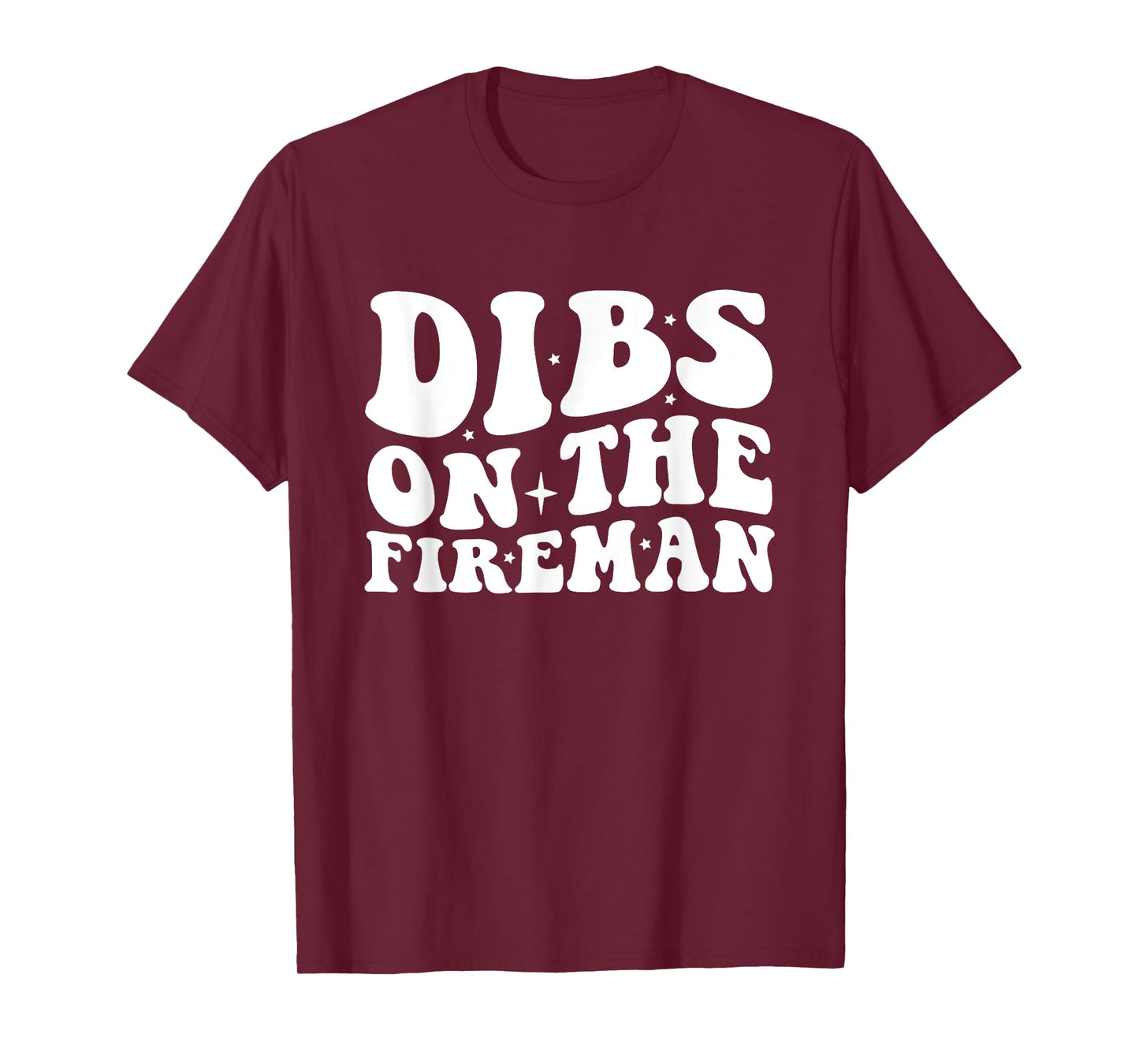 Dibs on the Fireman Firefighter Wife Firefighter Girlfriend T-Shirt