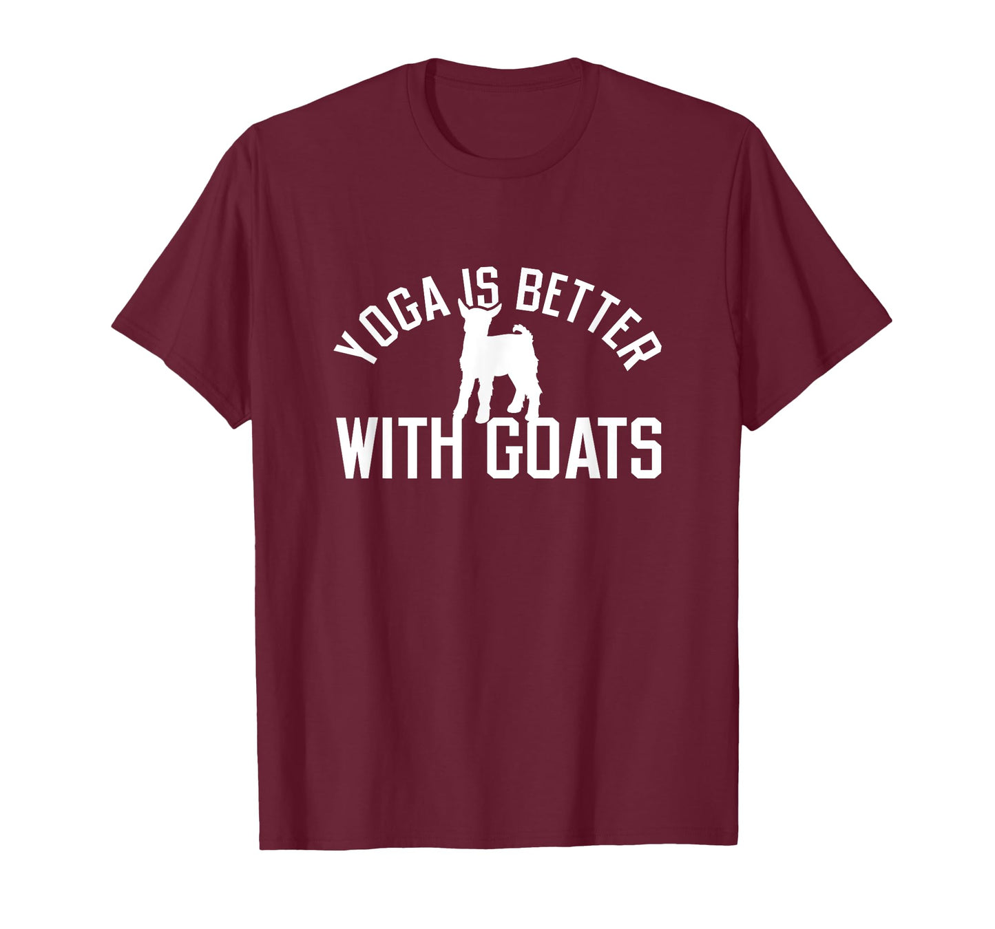 Yoga Is Better With Goats Funny Goat Yoga T-Shirt