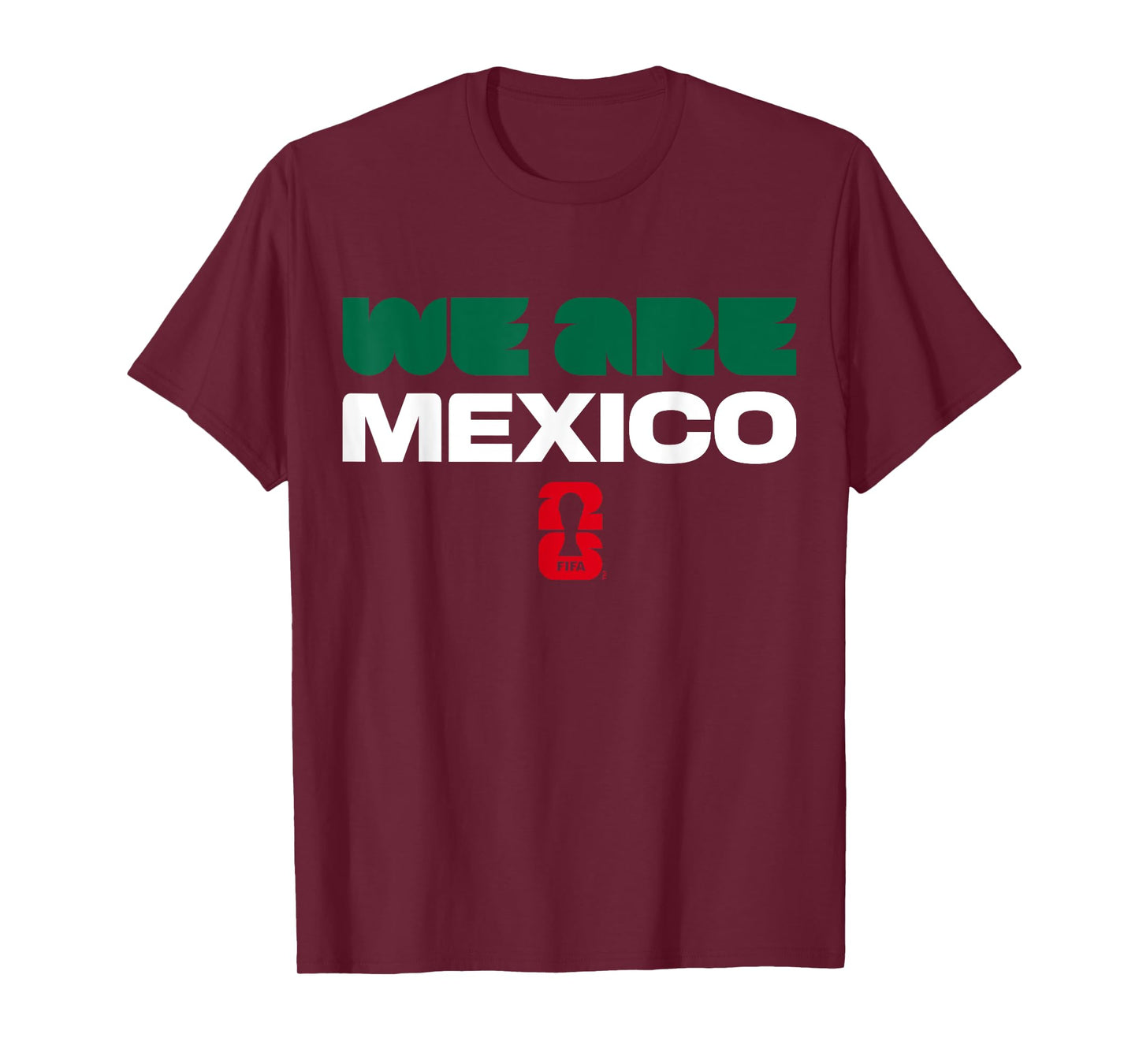 FIFA WORLD CUP26 Qualifier We Are Mexico T-Shirt