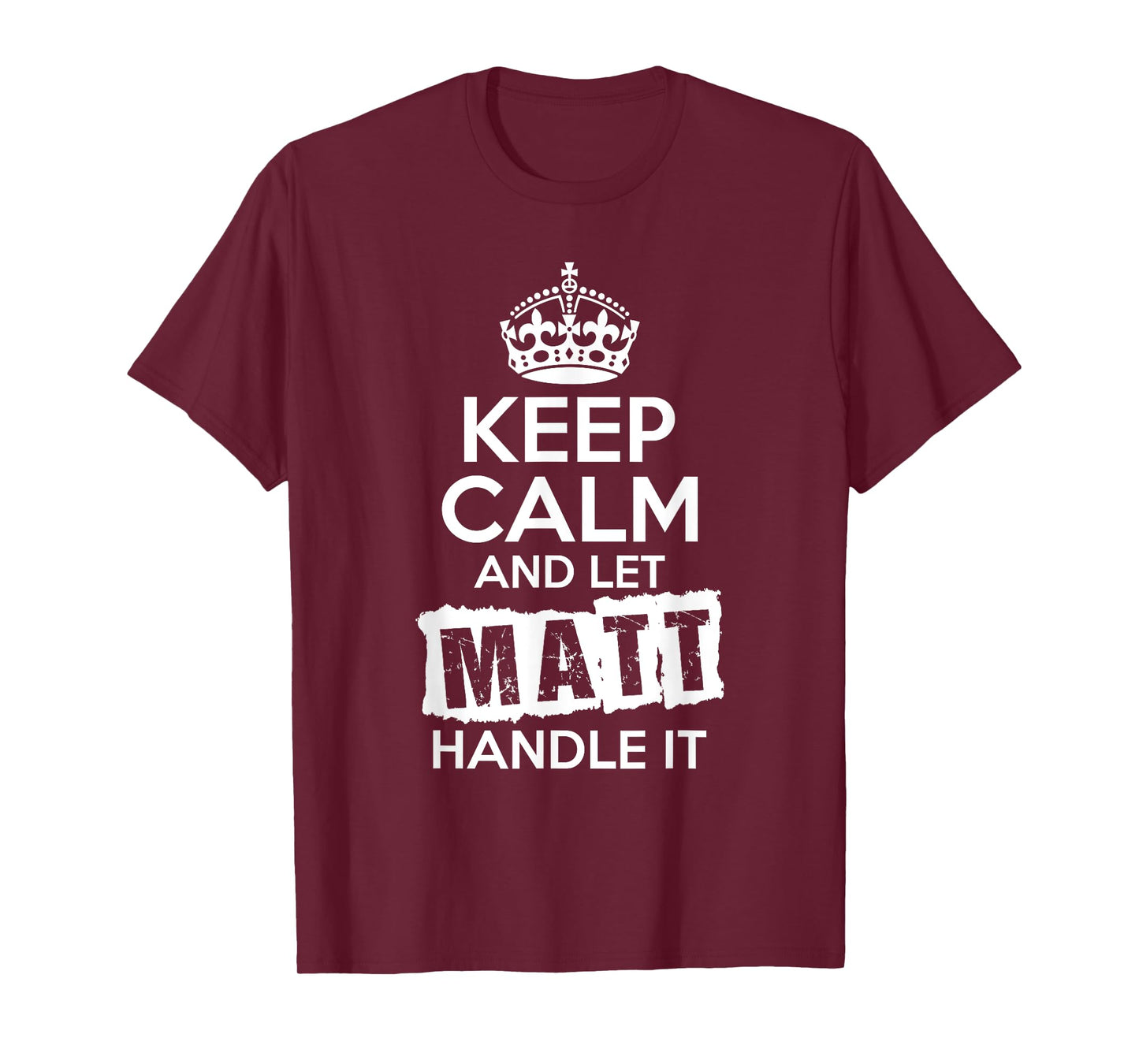 Matt T-Shirt Keep Calm and Let Matt Handle It T-Shirt