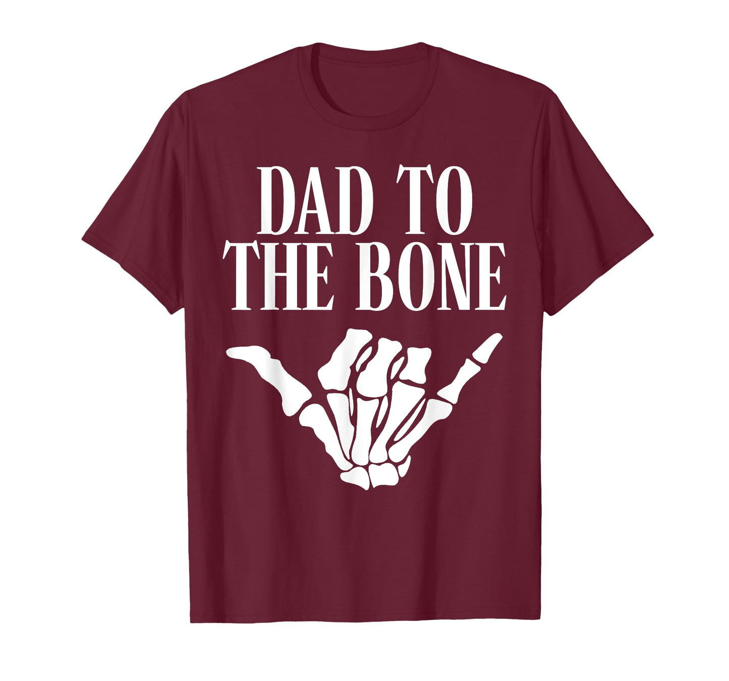 Dad To The Bone Gothic Halloween Family Matching T-Shirt