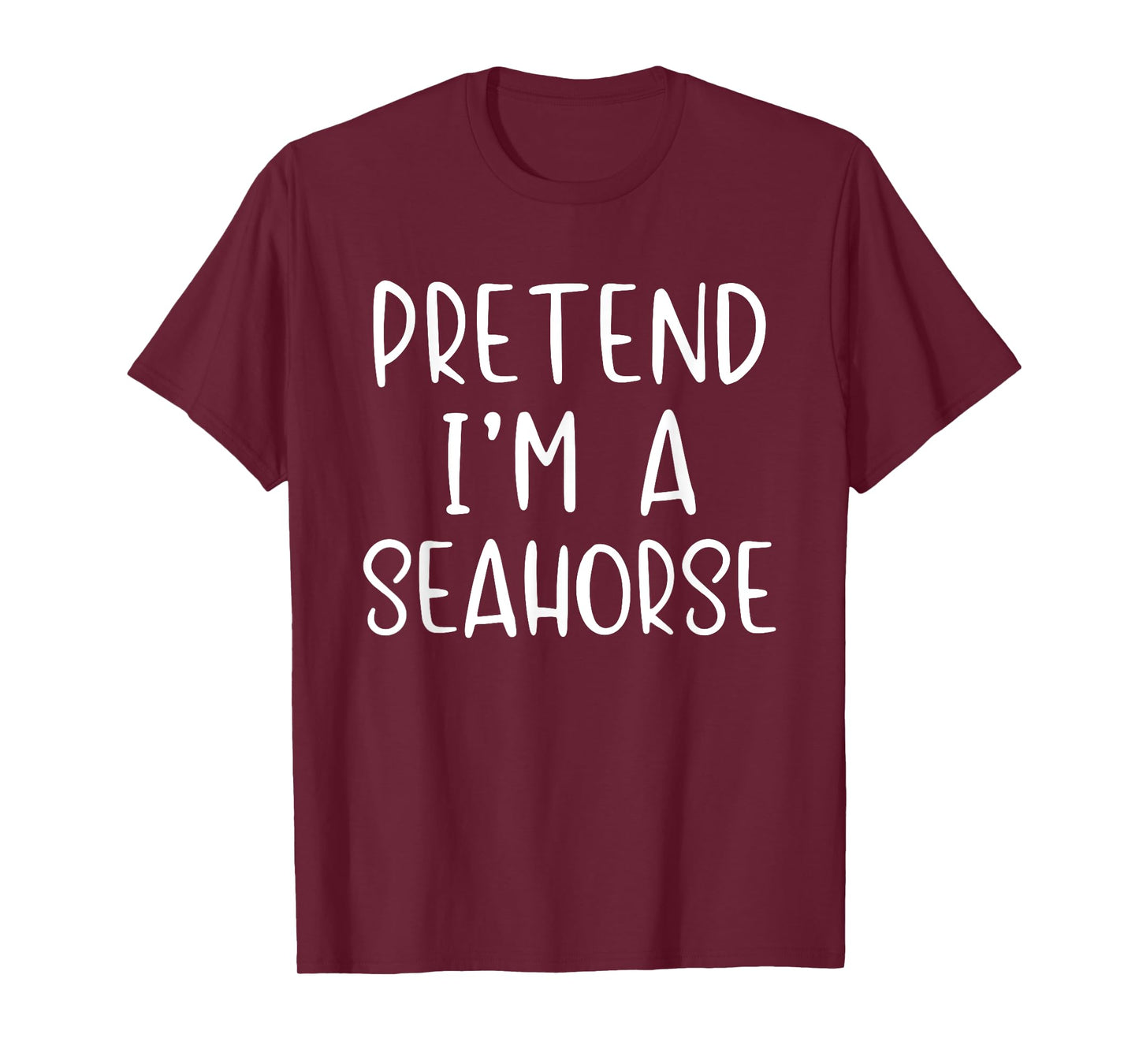 Pretend A Seahorse Costume Halloween Simple Funny Sea-Horse T-Shirt