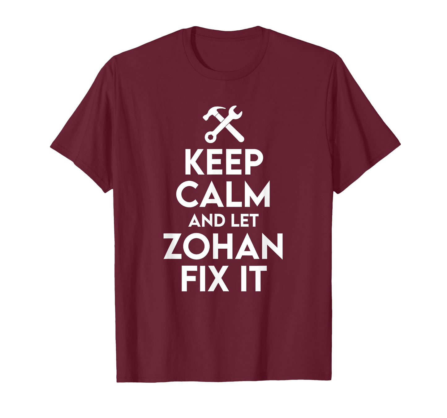 Zohan Handyman Birthday Name Personalized Zohan Mechanic T-Shirt