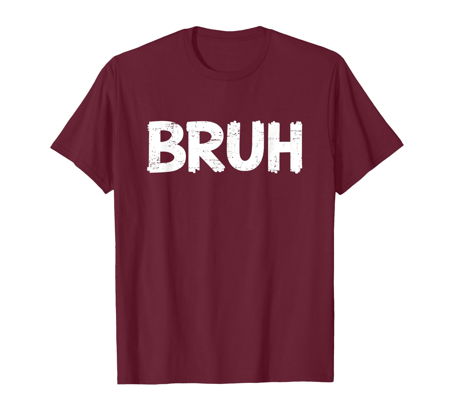 Bruh Funny Saying Meme Bro Boys Girls Teen Youth T-Shirt