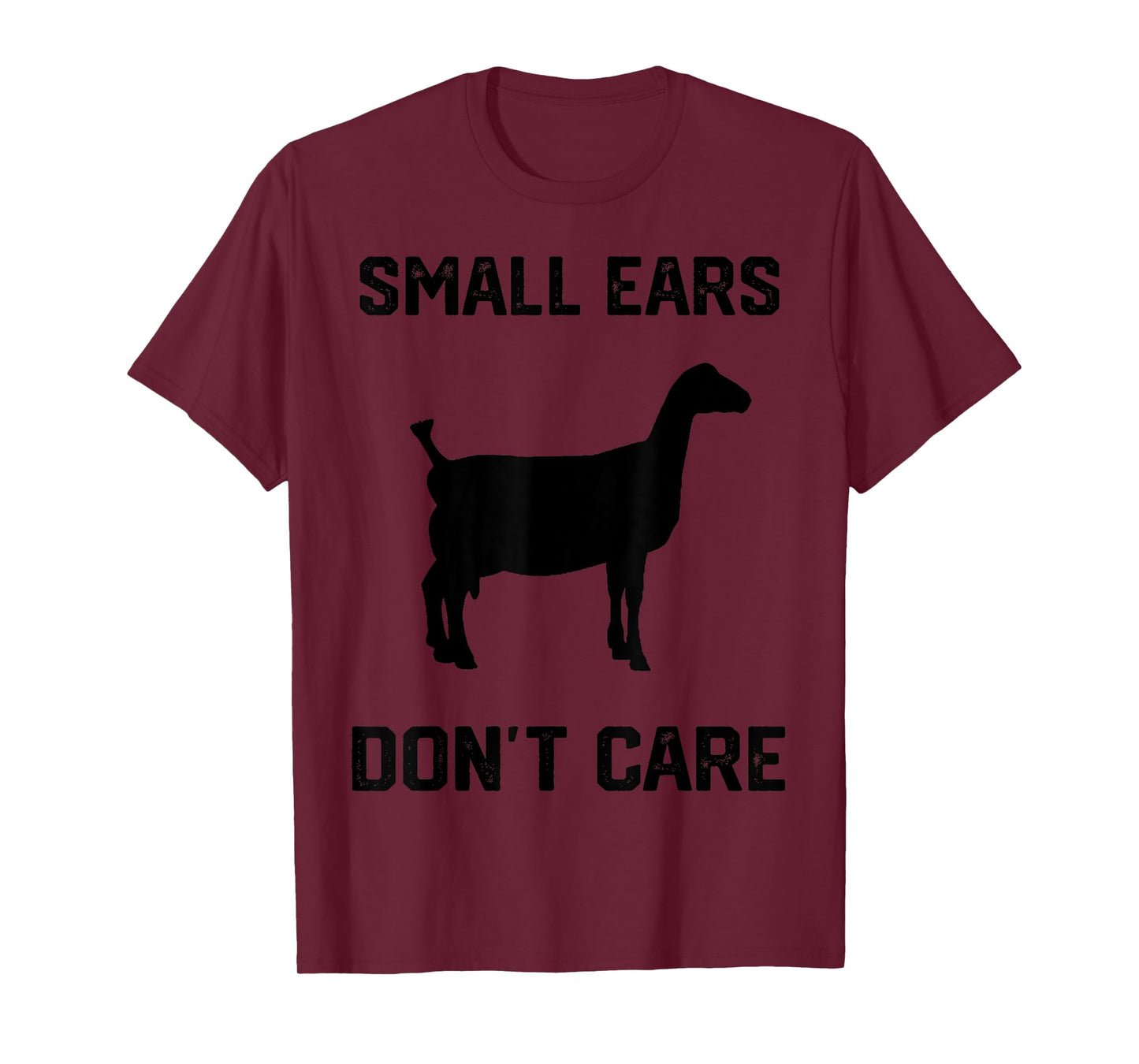 small ears don't care funny goat funny Lamancha Goat T-Shirt