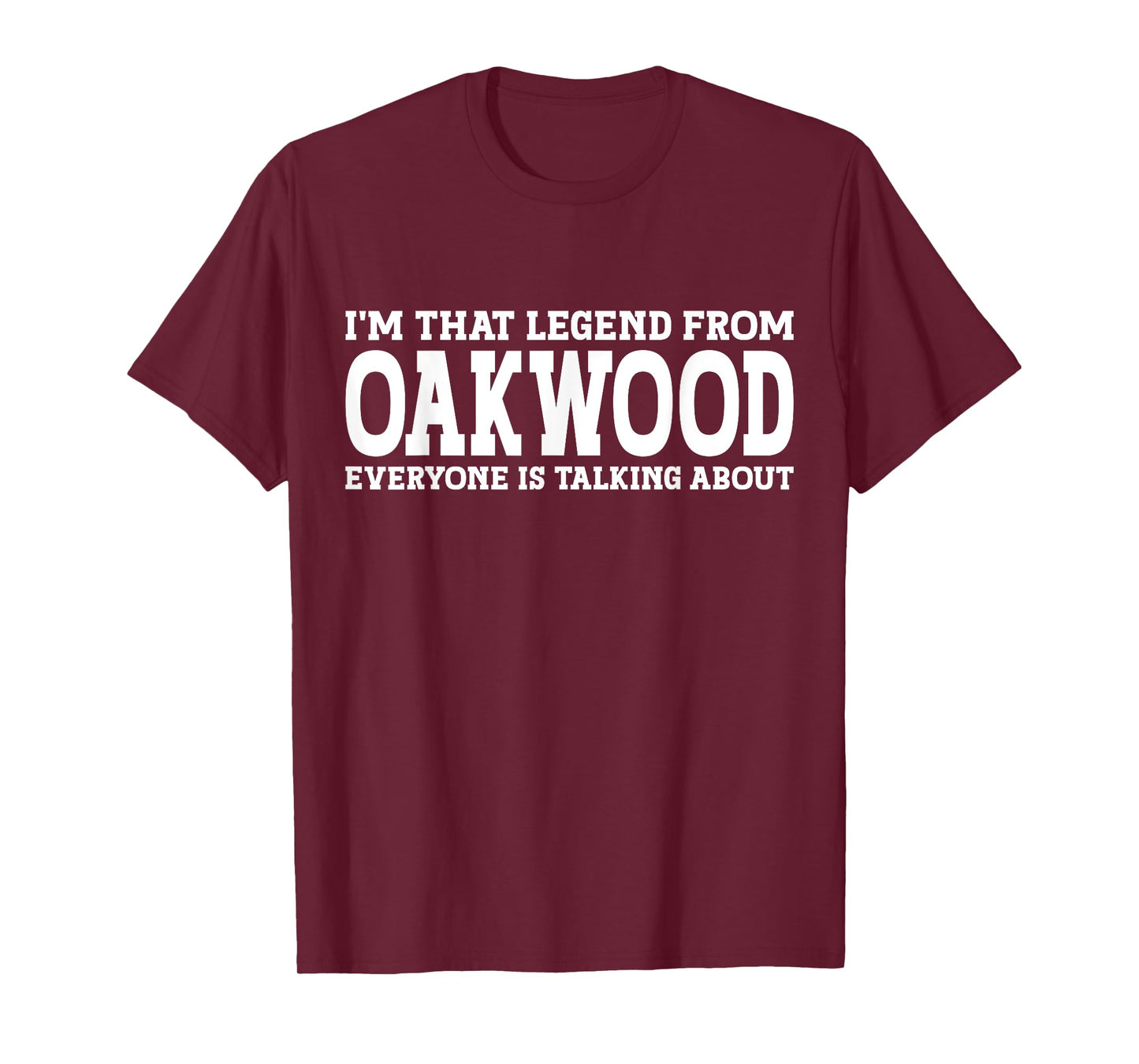 Oakwood Hometown OH Ohio Home Roots Funny City Oakwood T-Shirt