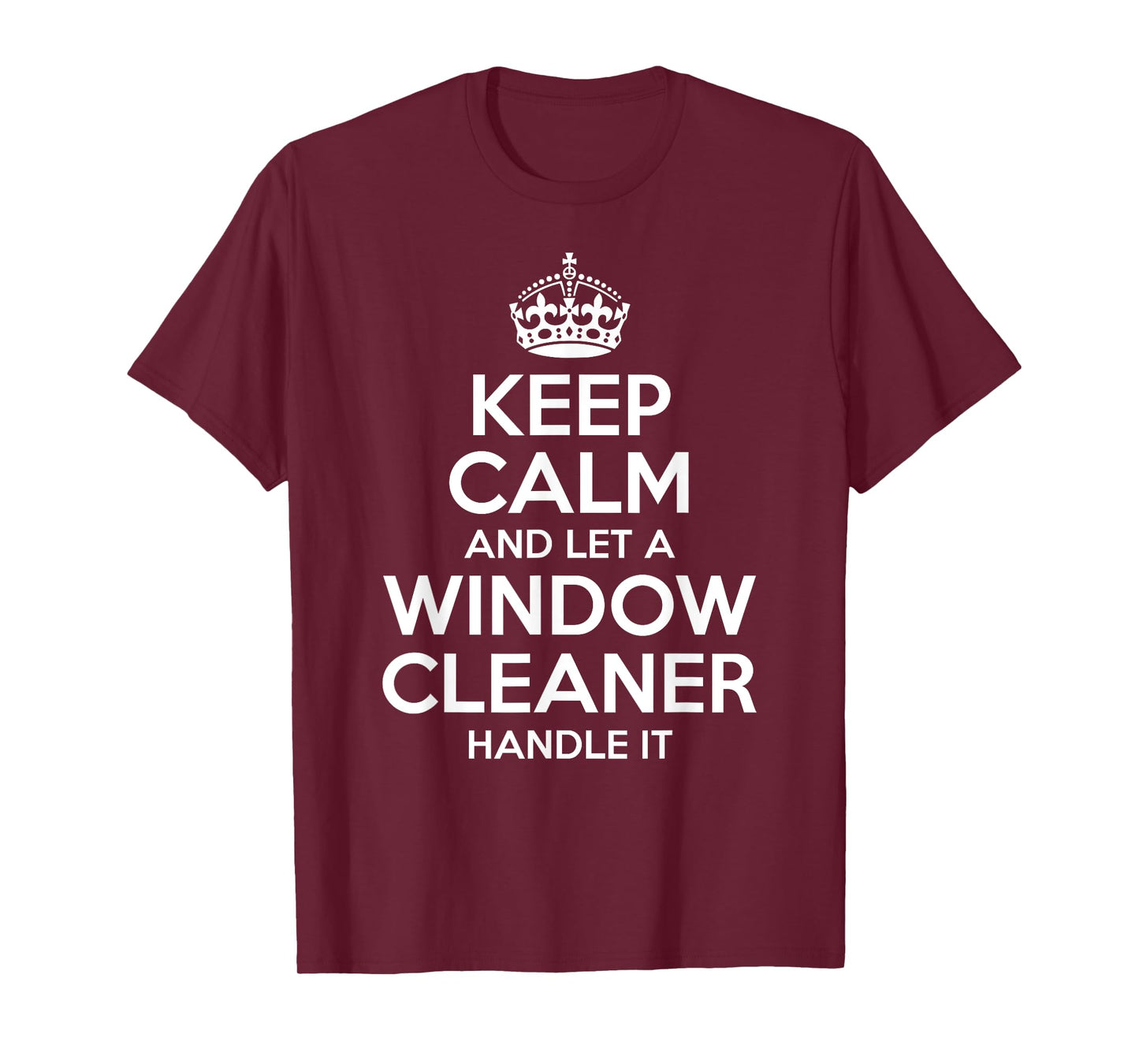 WINDOW CLEANER Gift Funny Job Title Profession Birthday Idea T-Shirt