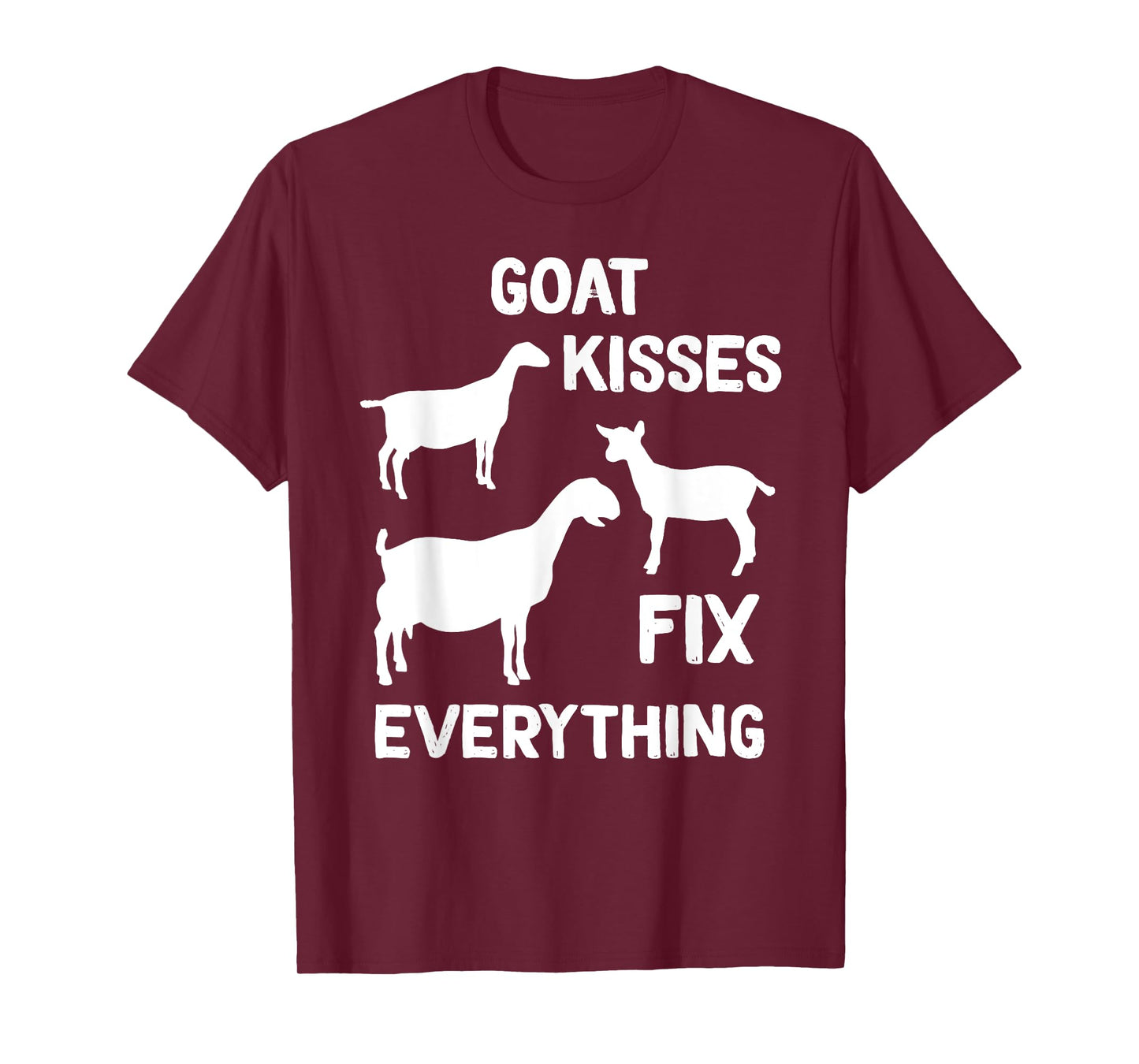 lamancha goat kisses fix everything T-Shirt
