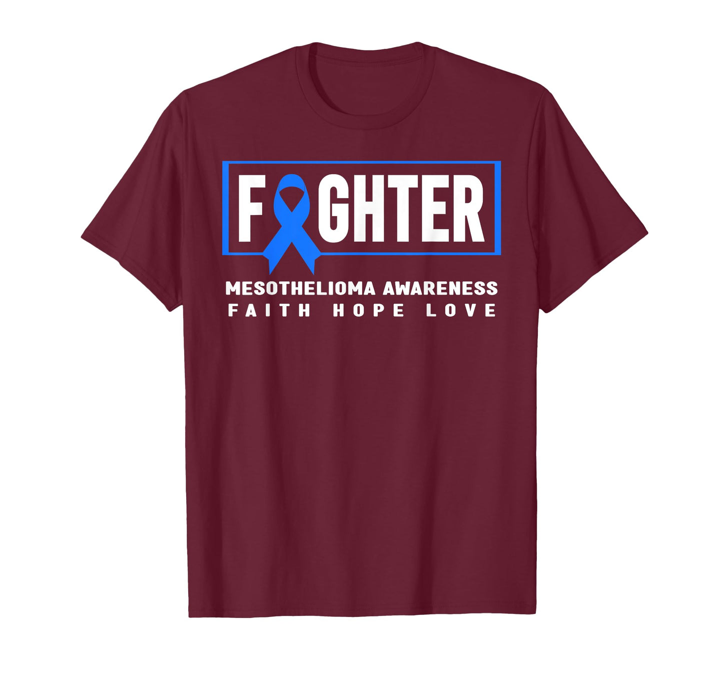 Mesothelioma Fighter - Blue Ribbon Mesothelioma Awareness T-Shirt