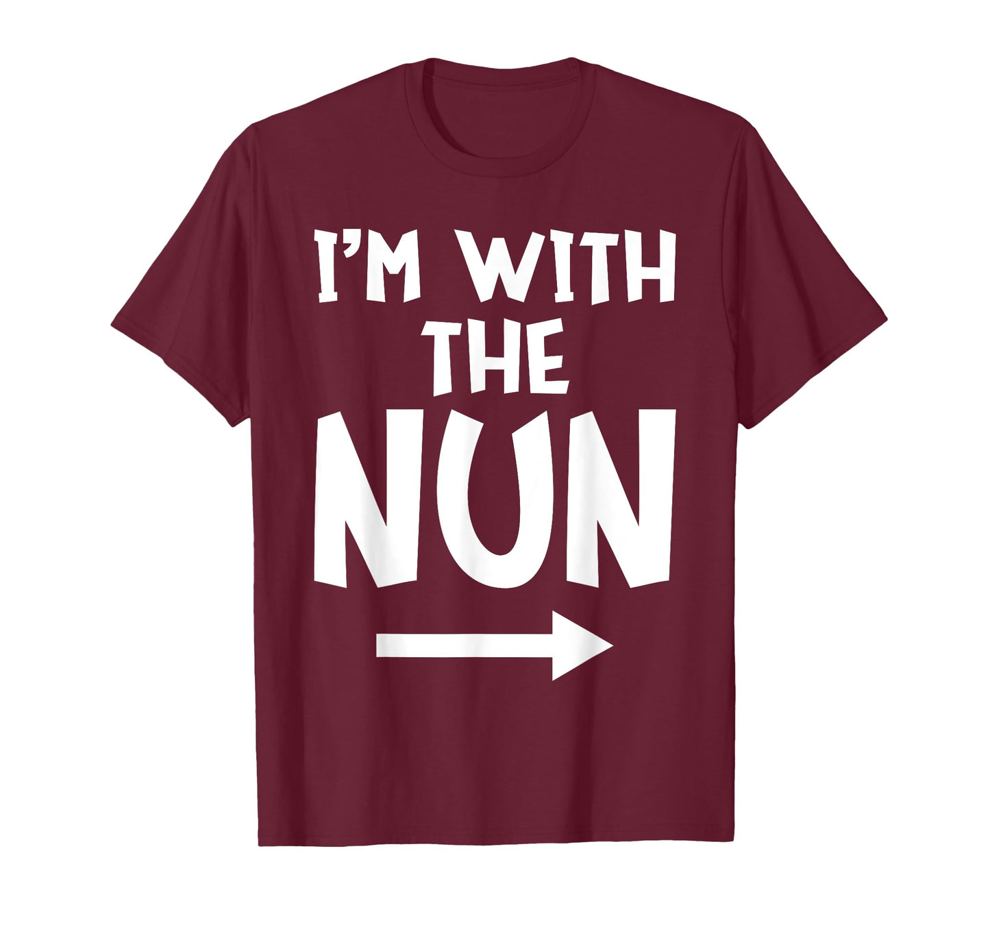 I'm With The Nun Funny Matching Easy Halloween Costume T-Shirt