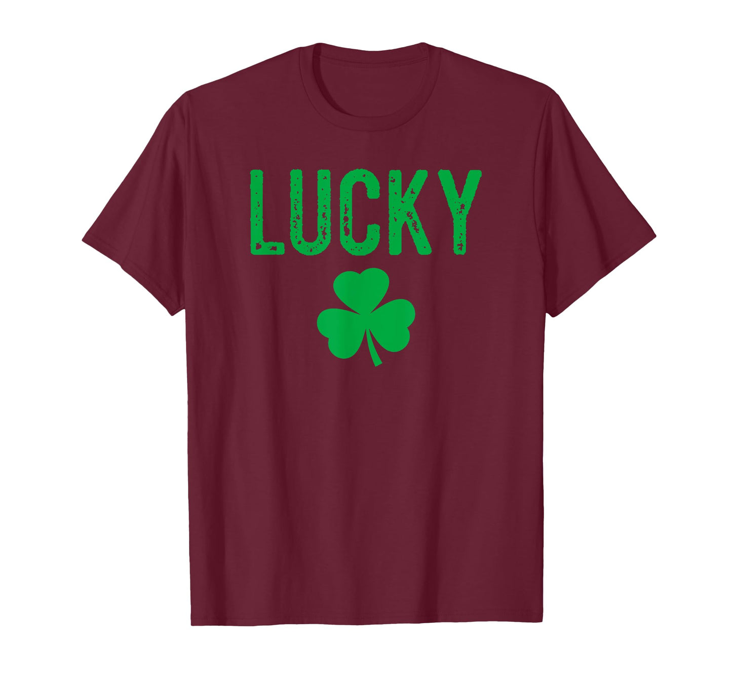 Lucky Shamrock And Lucky Fucker Shamrock T-Shirt