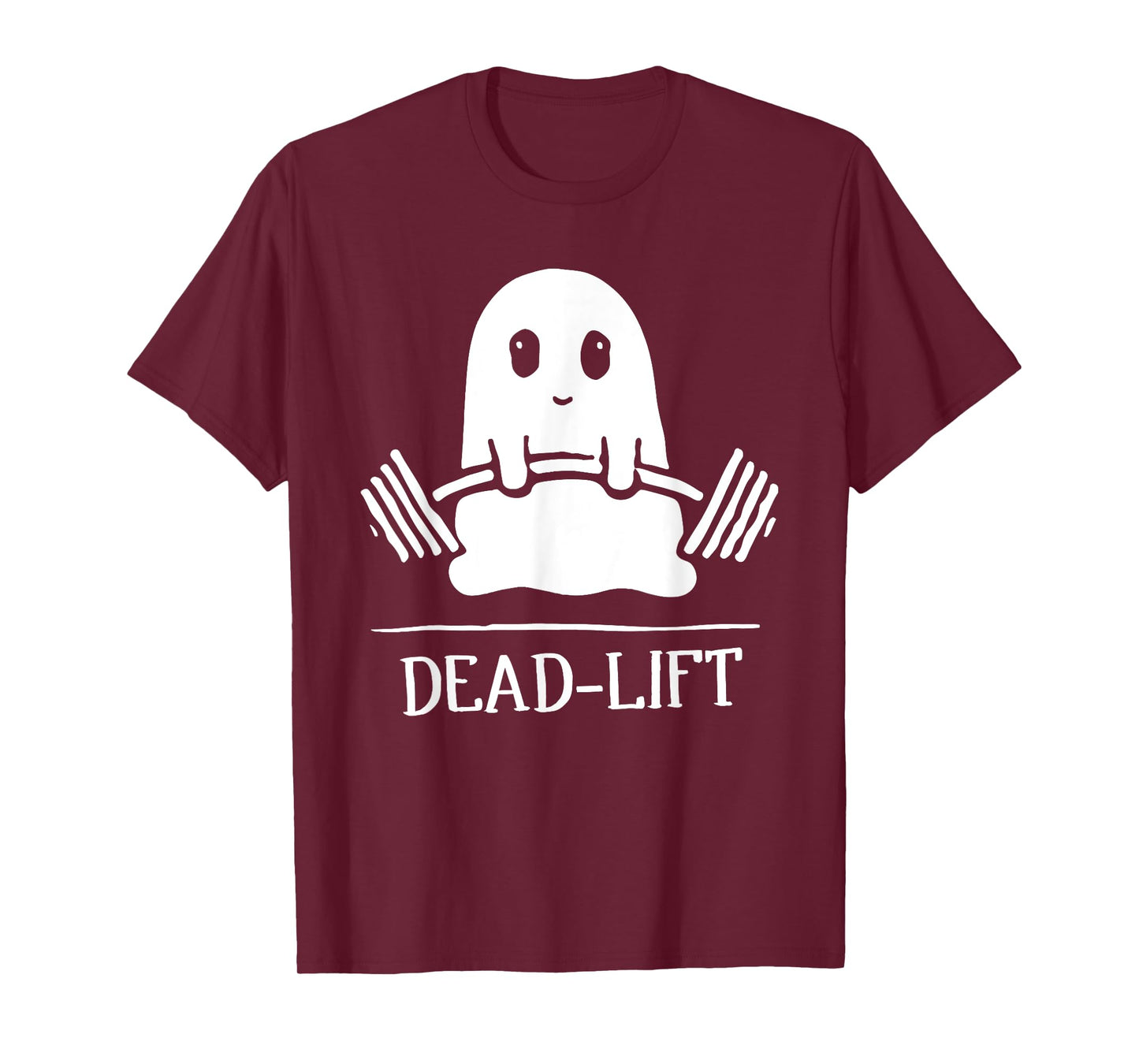 Dead Lift Funny Ghost Gymer Halloween Weight Lifting Workout T-Shirt
