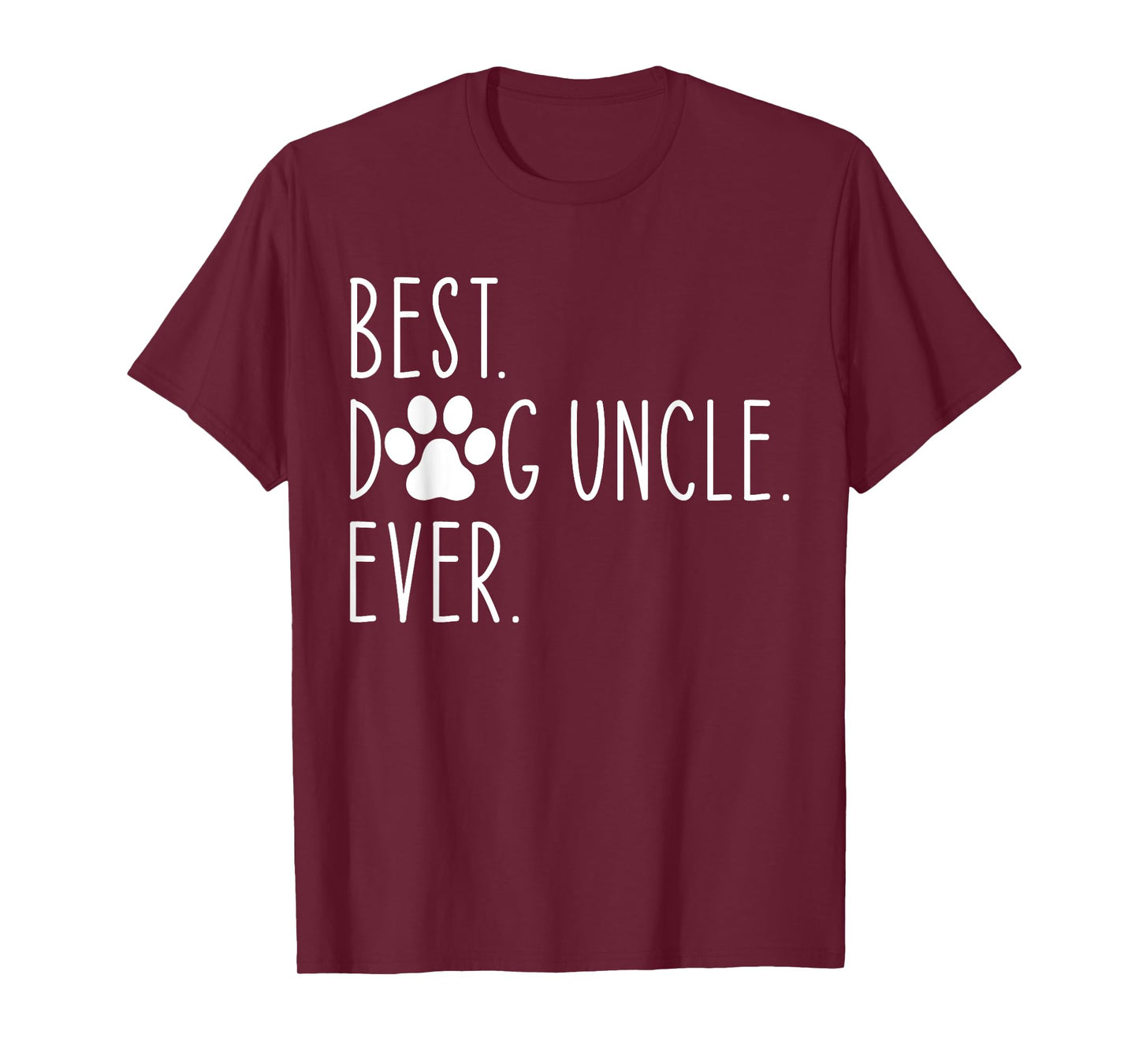 Best Dog Uncle Ever Funny Father's Day T-Shirt