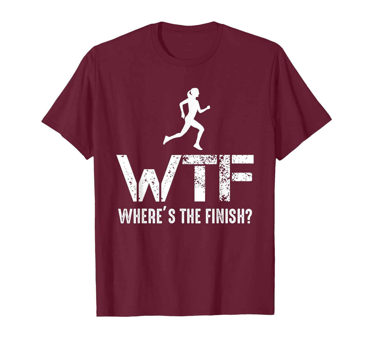 WTF Wheres The Finish - Funny Running Athlete T-Shirt
