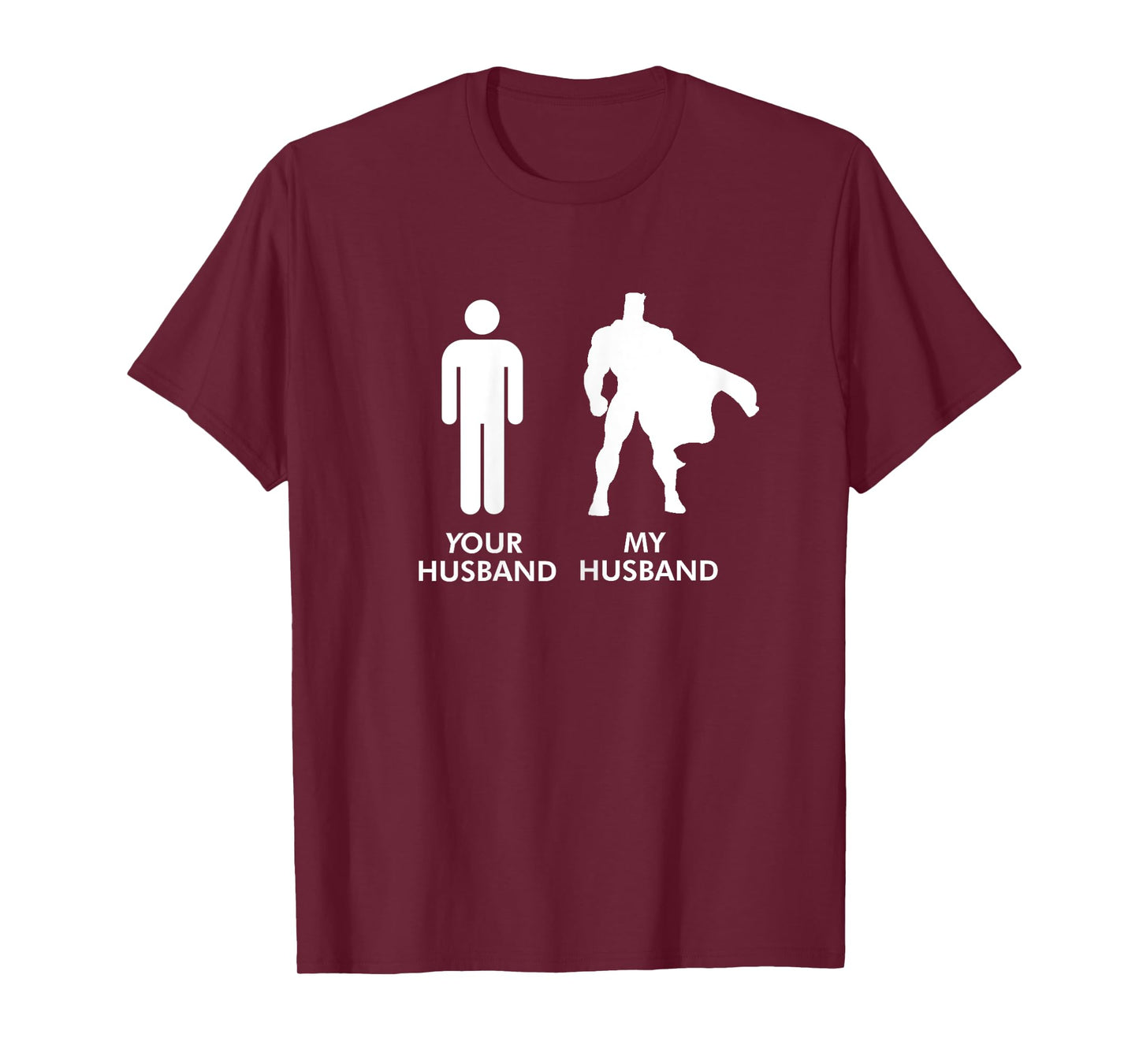 Your Husband vs My Husband Superhero Wife T-Shirt T-Shirt