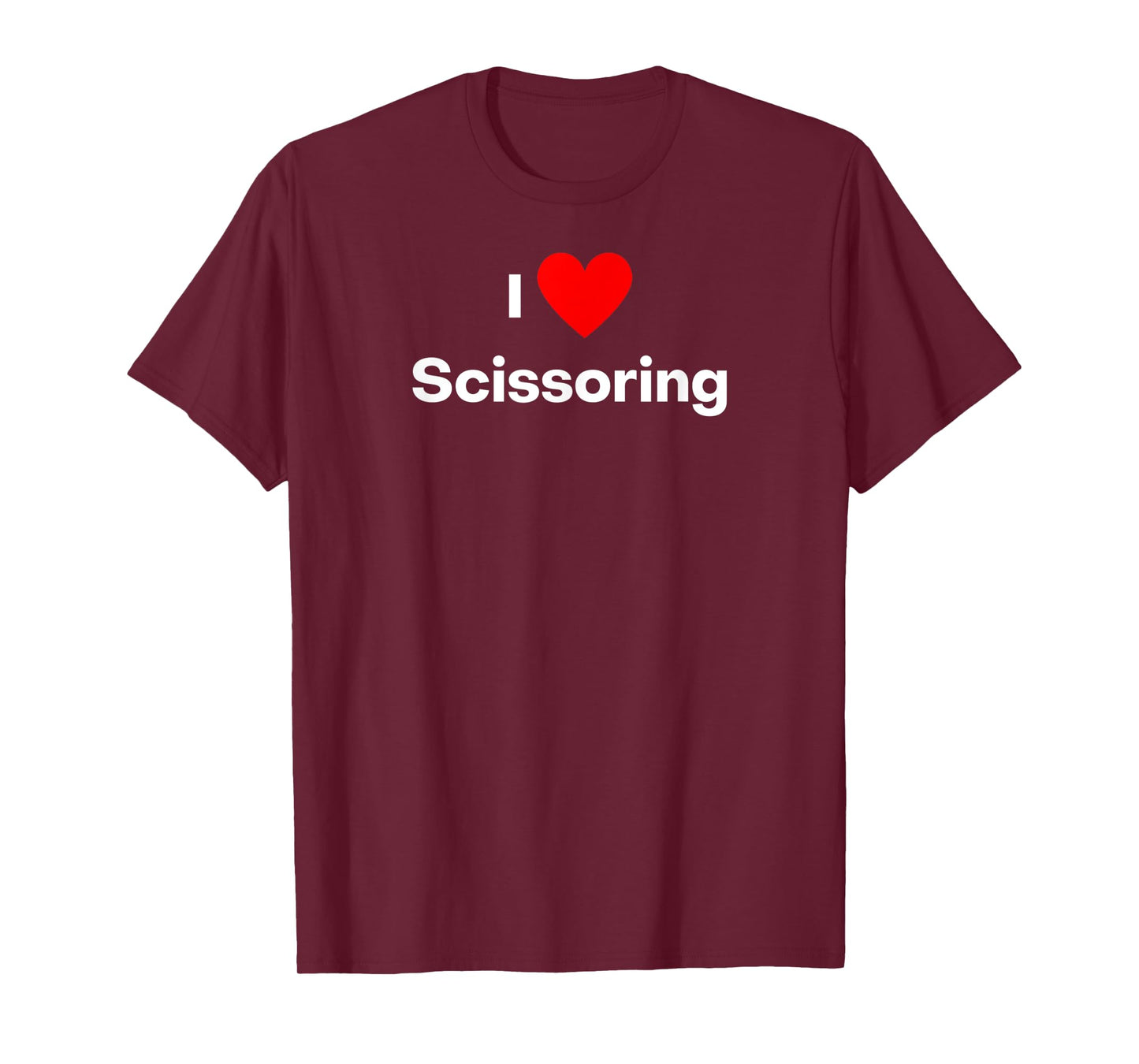 I love scissoring T-Shirt