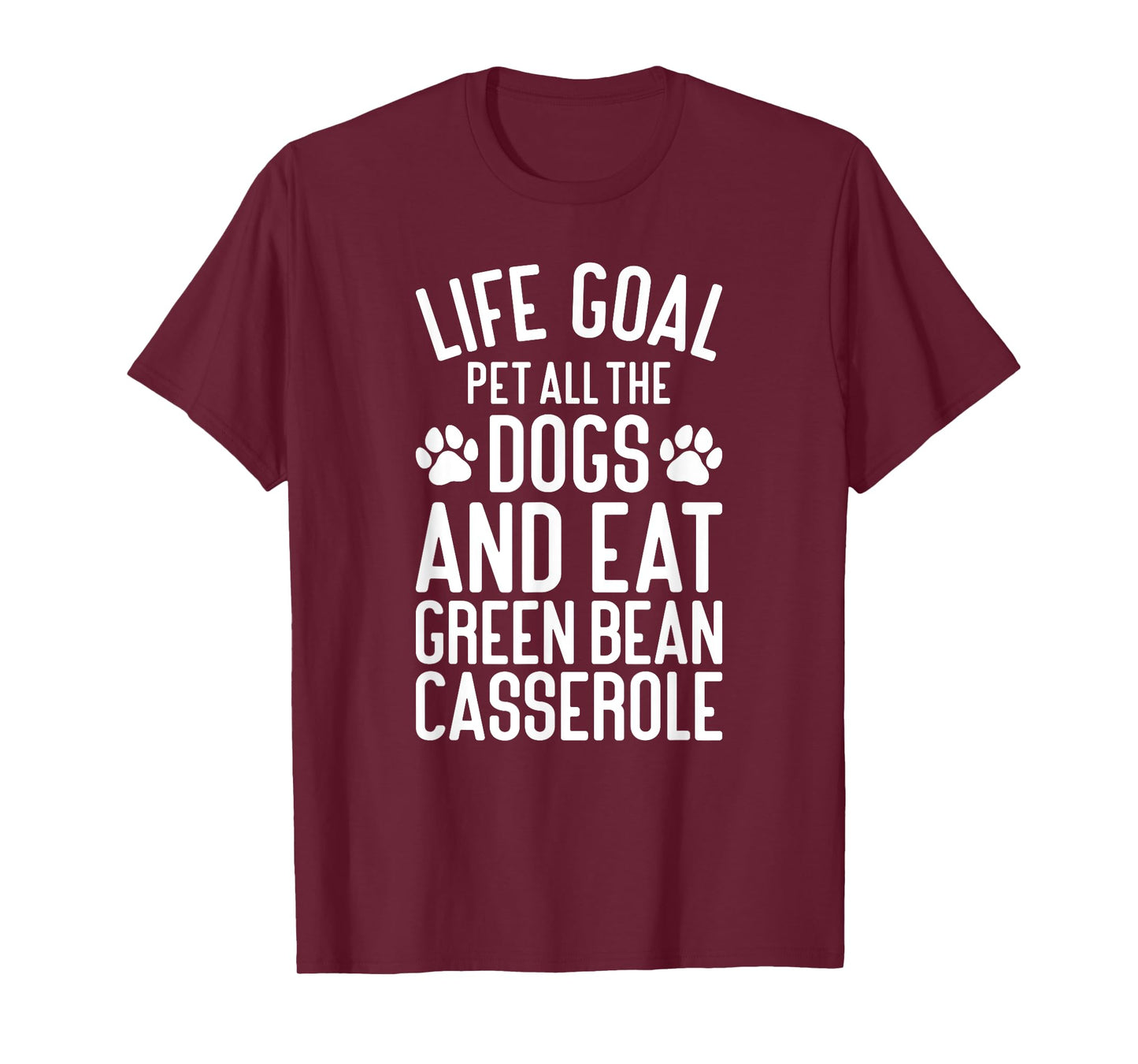 Green Bean Casserole Funny Dogs and Green Bean Casserole T-Shirt