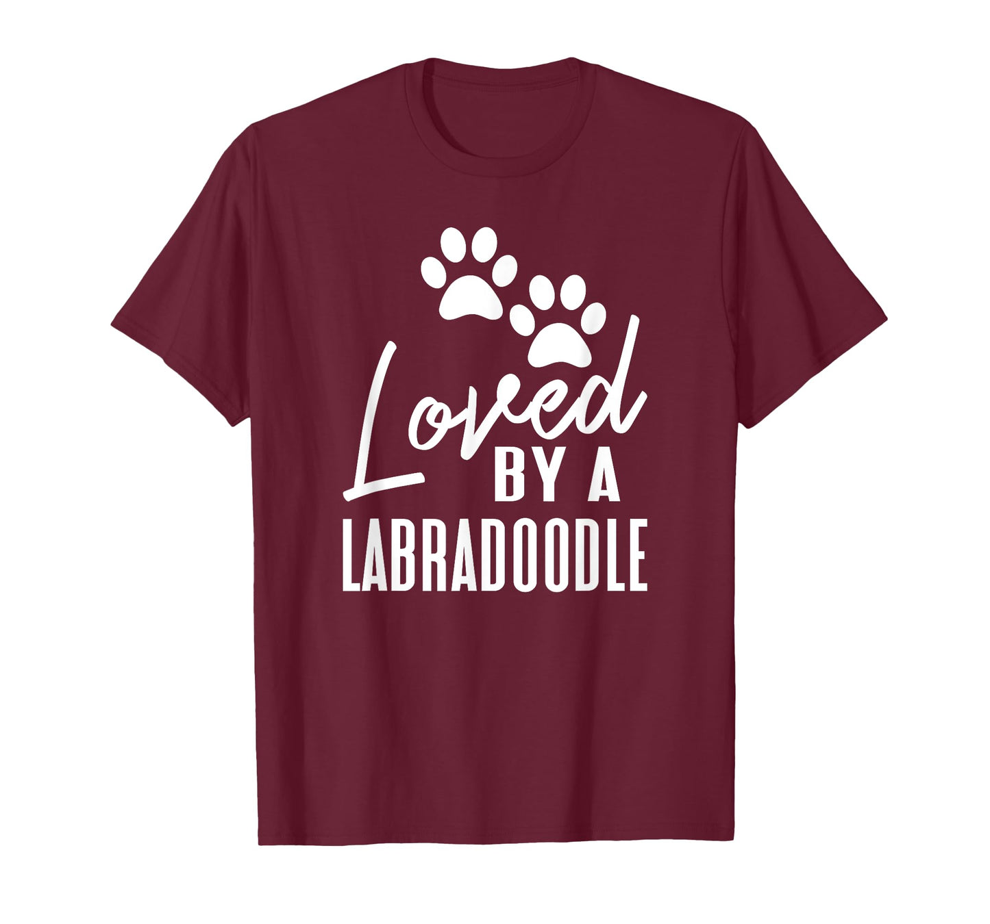 Loved By A Labradoodle Gift for Dog Mom or Dad Men Women Kids T-Shirt