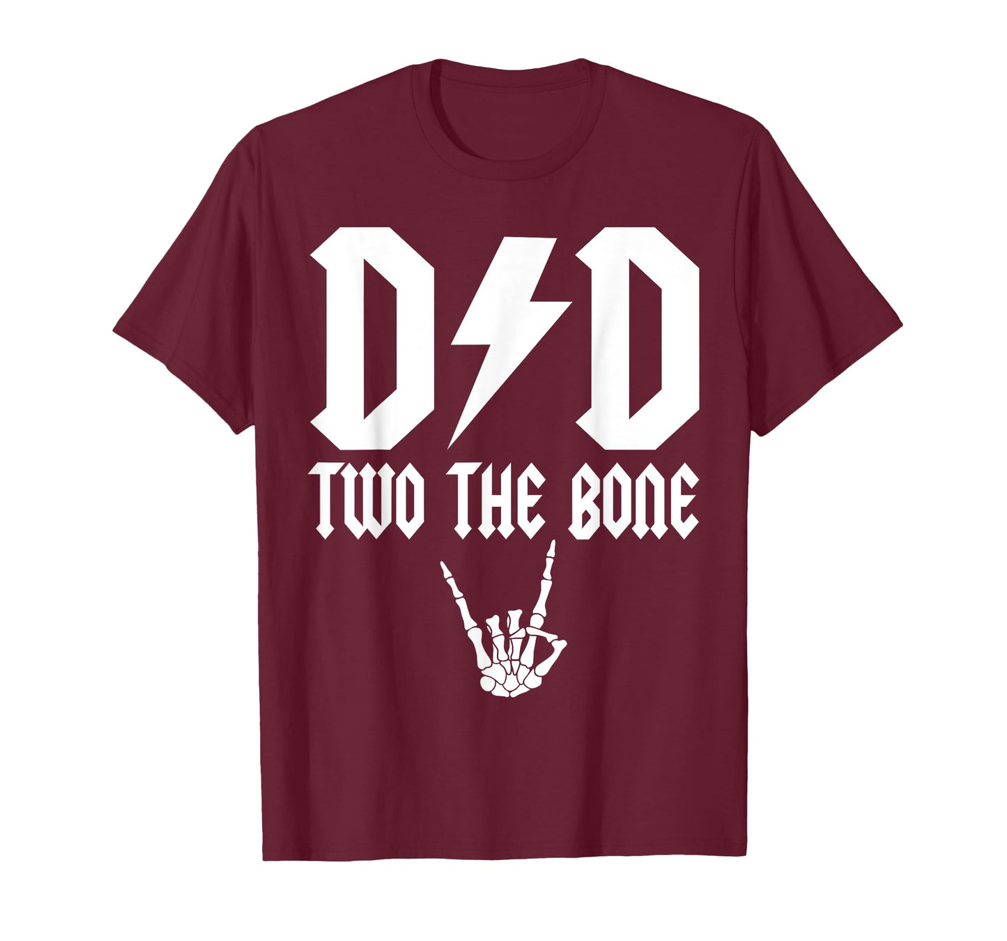 Dad Two the Bone Skeleton Hand Family Birthday Boy Girl T-Shirt