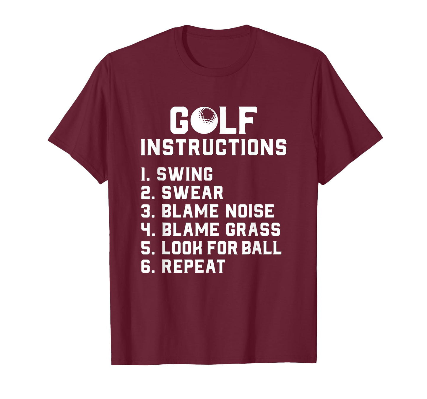 Golf Instructions - Swing, Swear, Blame Wind Grass Repeat T-Shirt