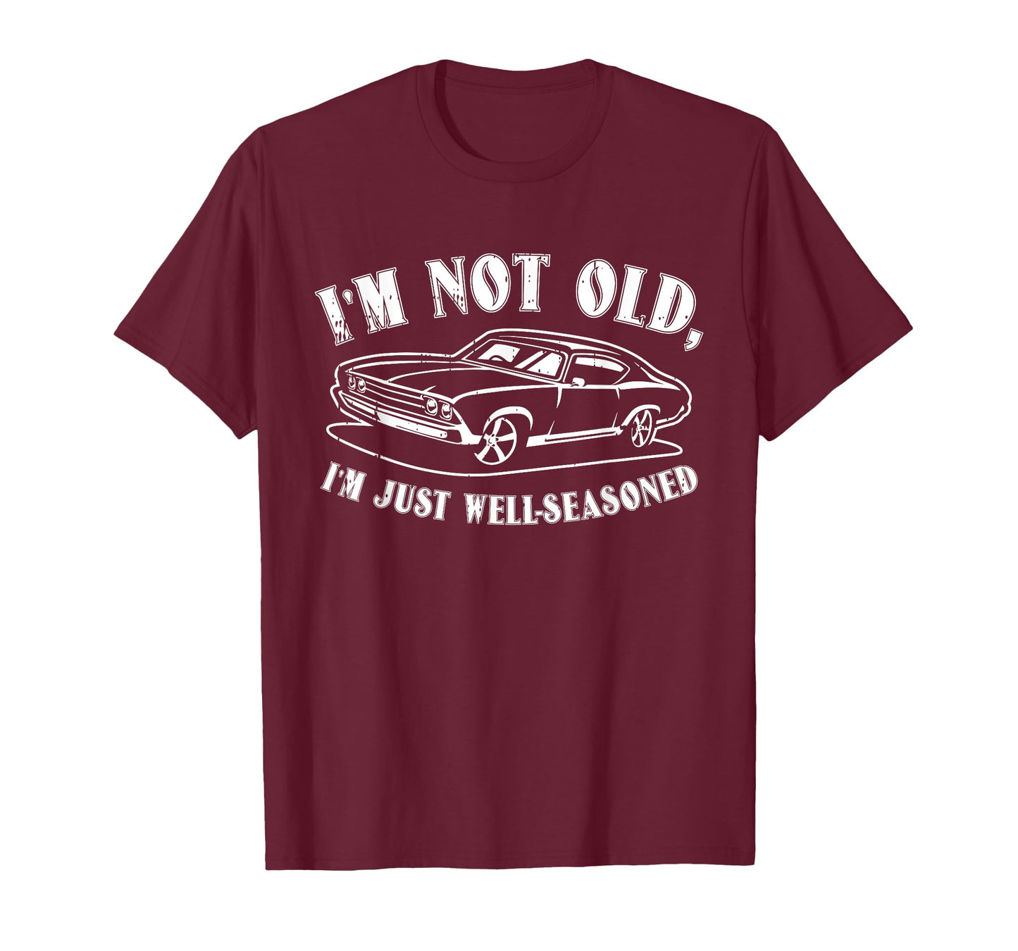 Im Not Old Fathers Day Funny Dad Papa Grandpa Men T-Shirt