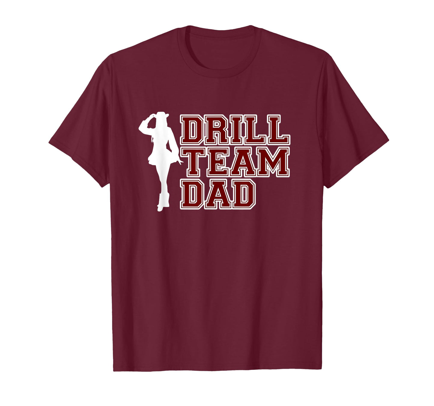 Drill Team Dad Color - Guard Dance Cheerleading T-Shirt