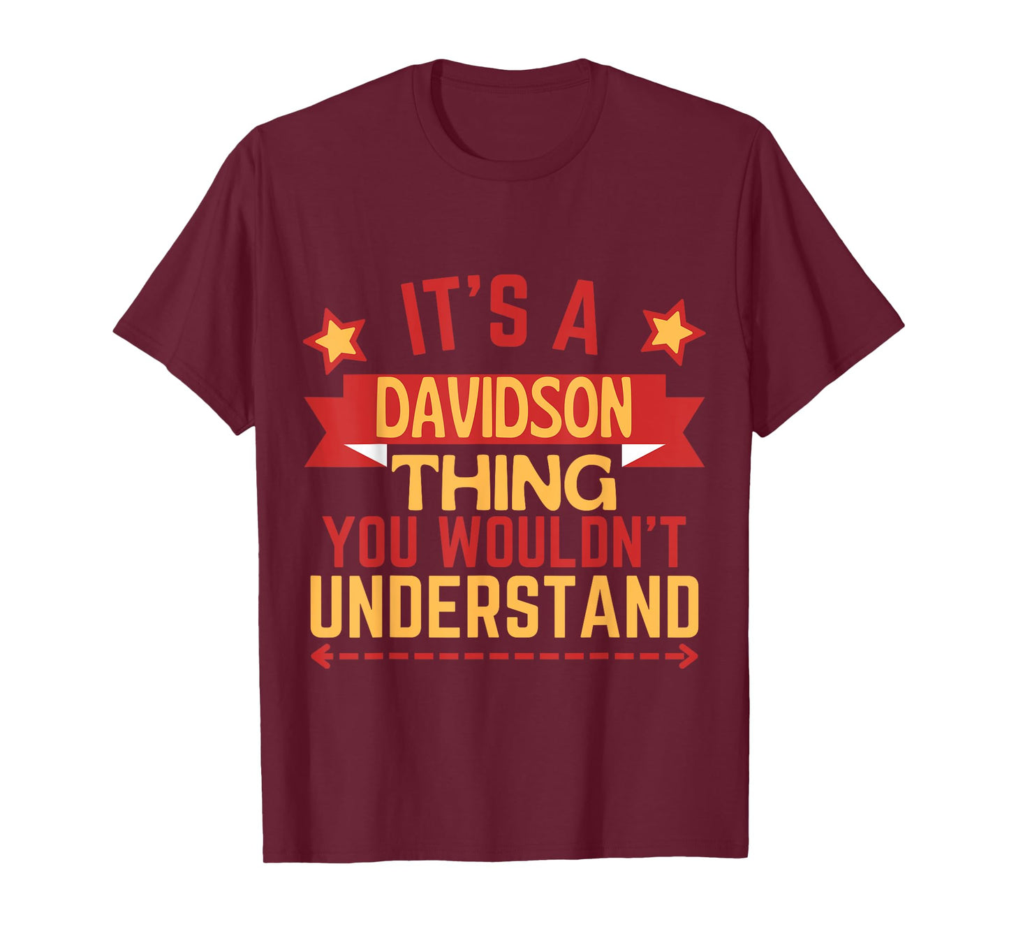 Davidson Name Funny Gift For Davidson T-Shirt