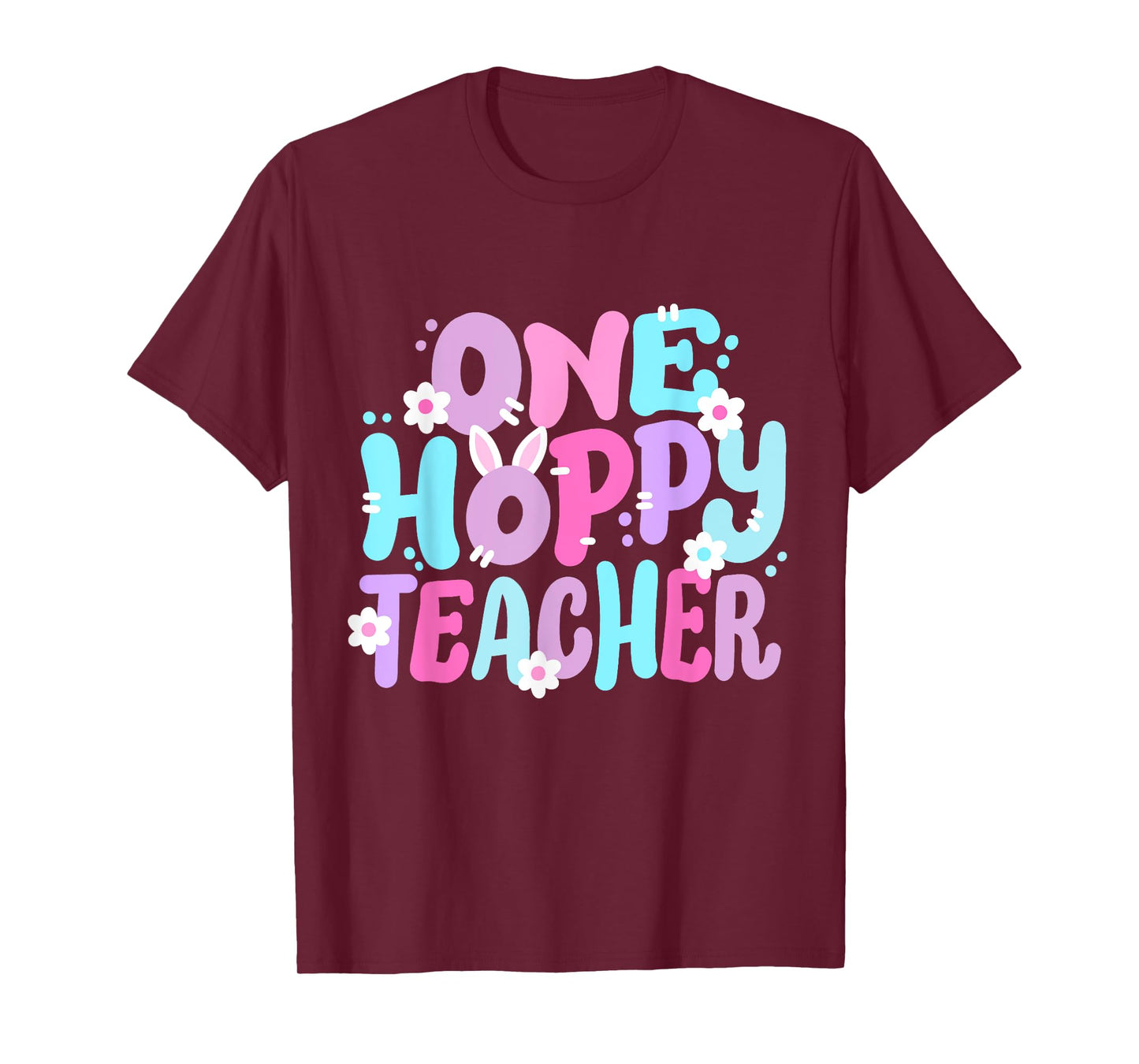 One Hoppy Teacher Retro Groovy Happy Easter Bunny Women T-Shirt