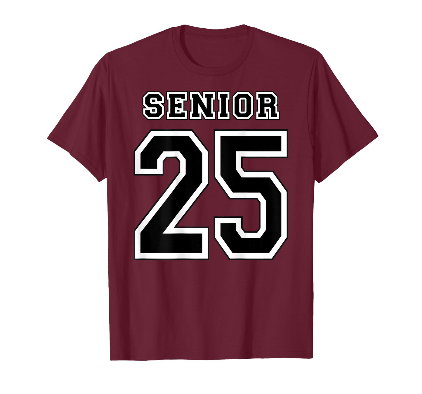 Class of 2025 High School Senior 25 On Back Graduation T-Shirt