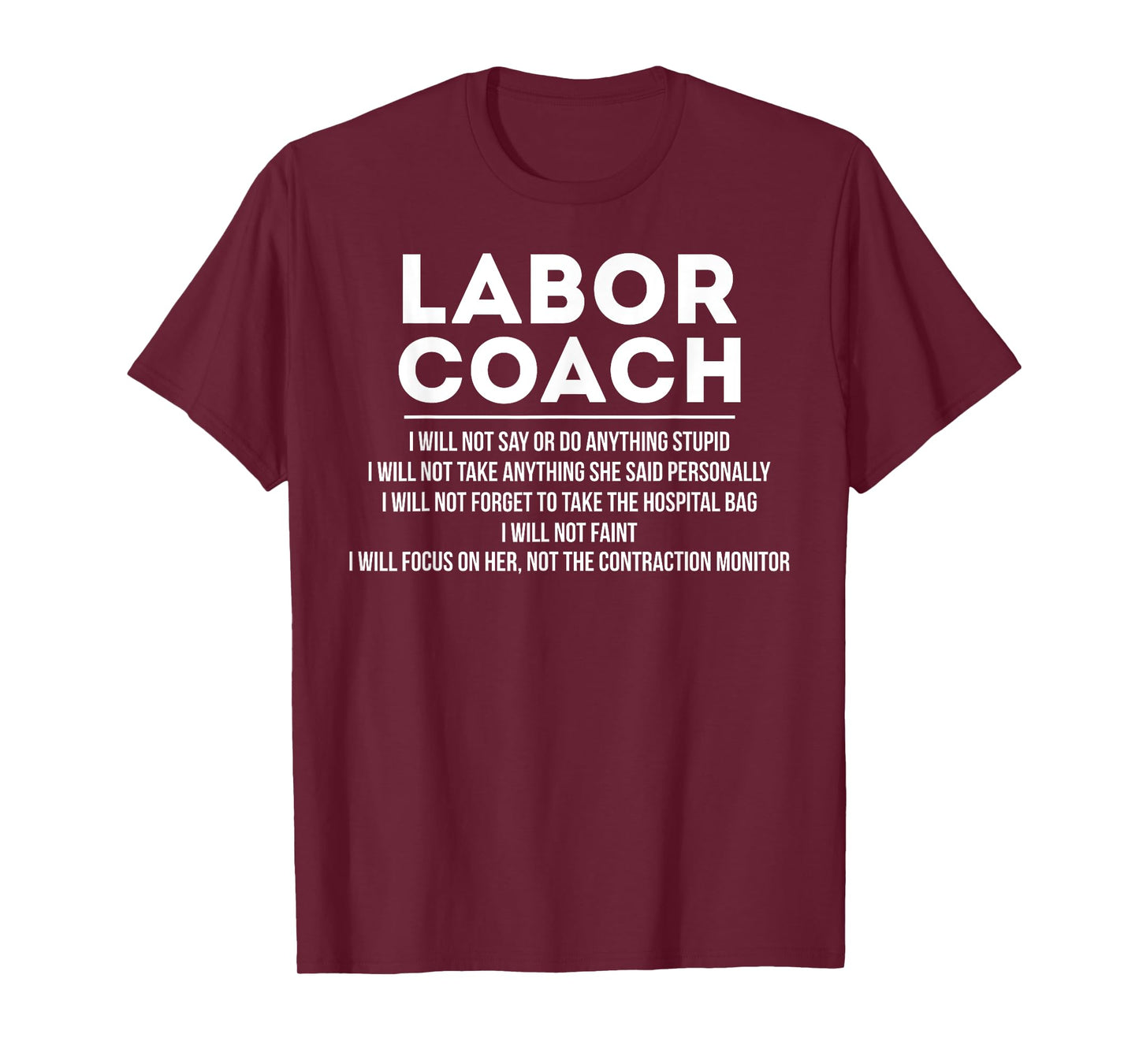 Labor Coach Funny Delivery Checklist for New Dads T-Shirt
