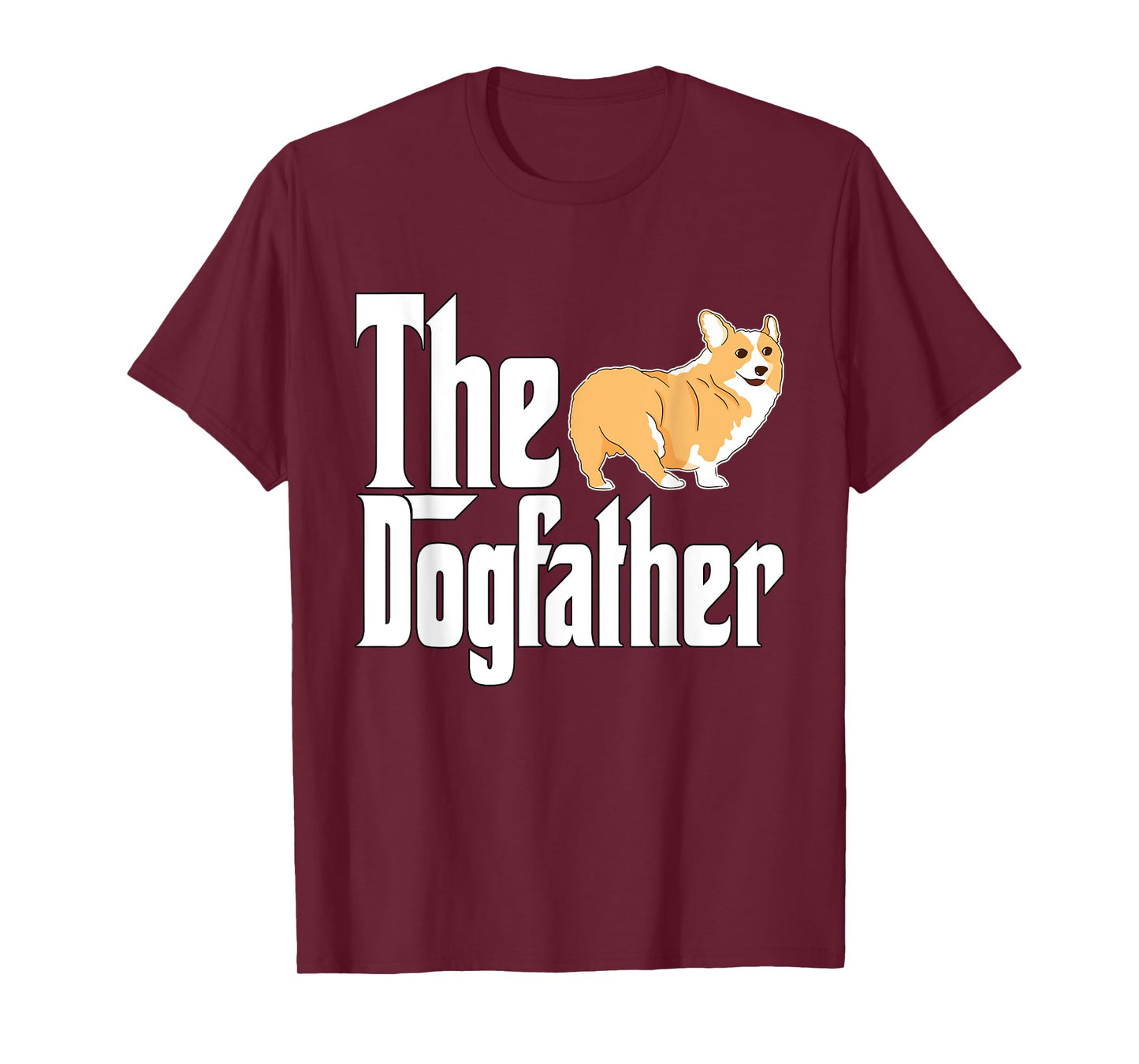 Corgi Dog Dad Dogfather Dogs Daddy Father T-Shirt