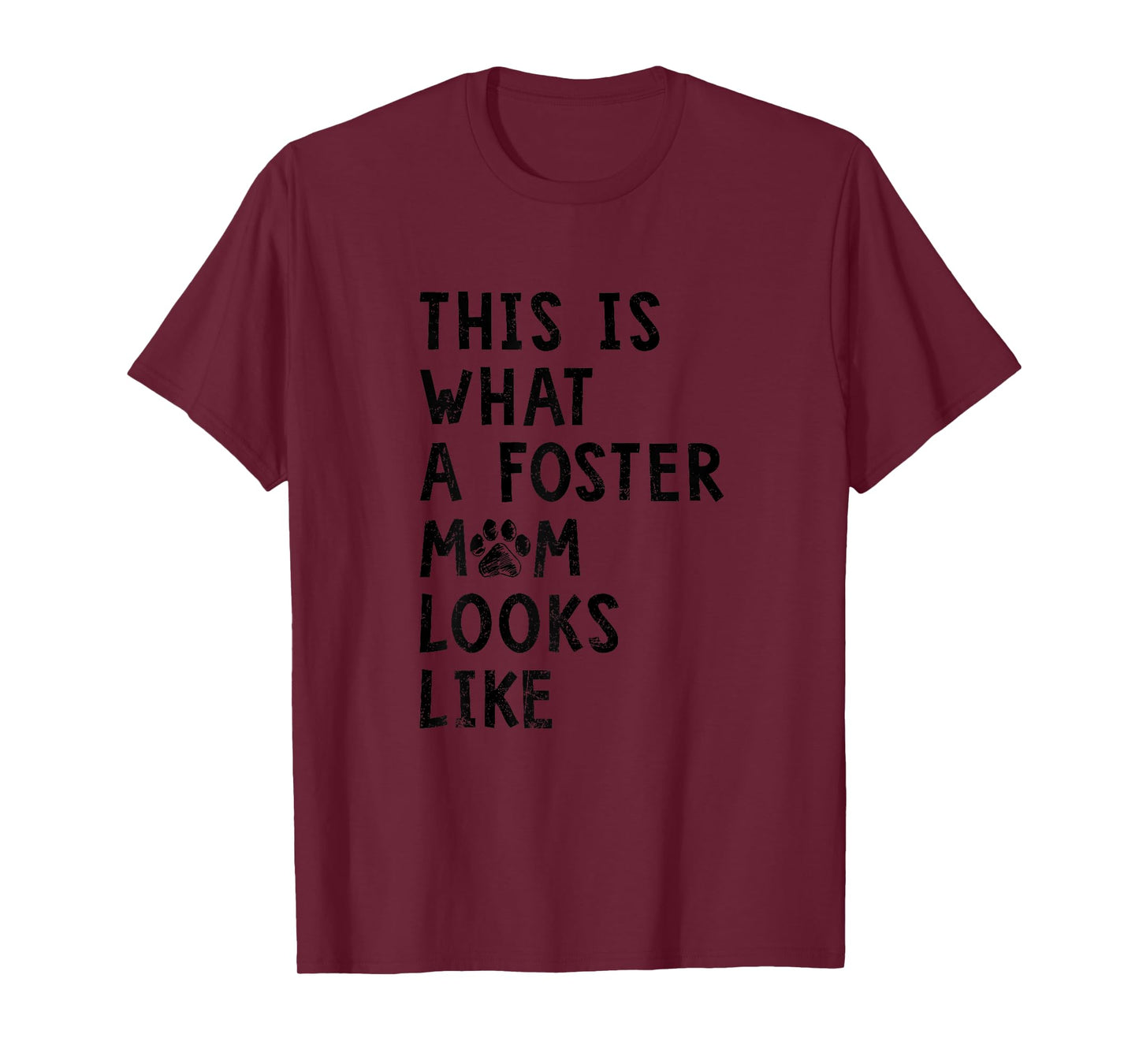 This Is What A Foster Mom Looks Like Dog Mom Tshirt Gifts Women T-Shirt