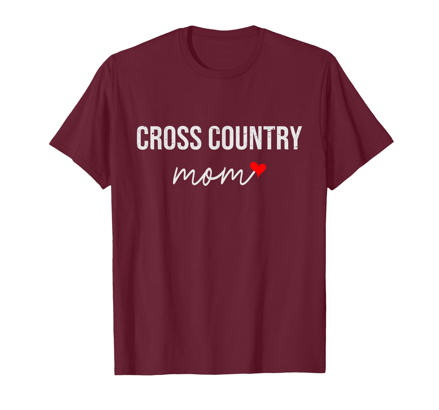 Funny Cross Country Mom - Cute Cross Country Mom Gift For Wo T-Shirt