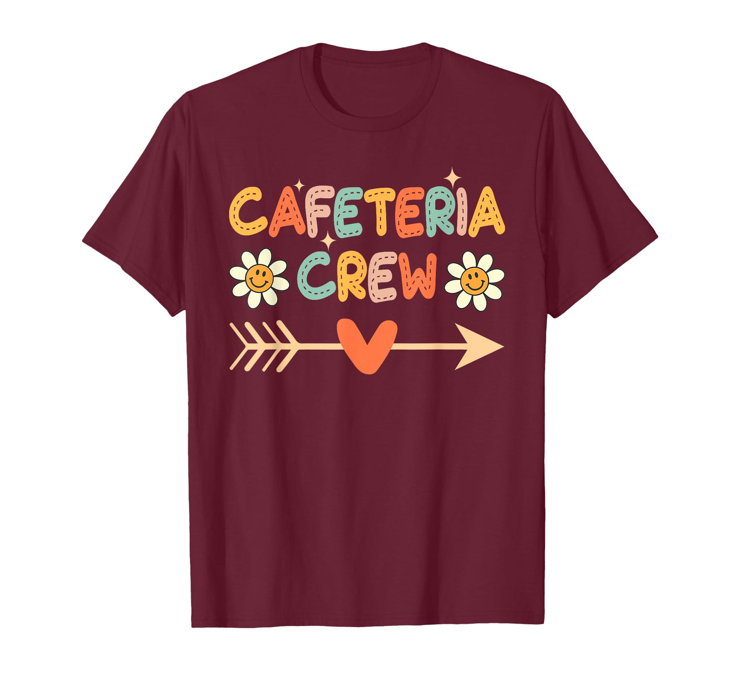 Cafeteria Crew Lunch Lady Staff Appreciation For Women Funny T-Shirt