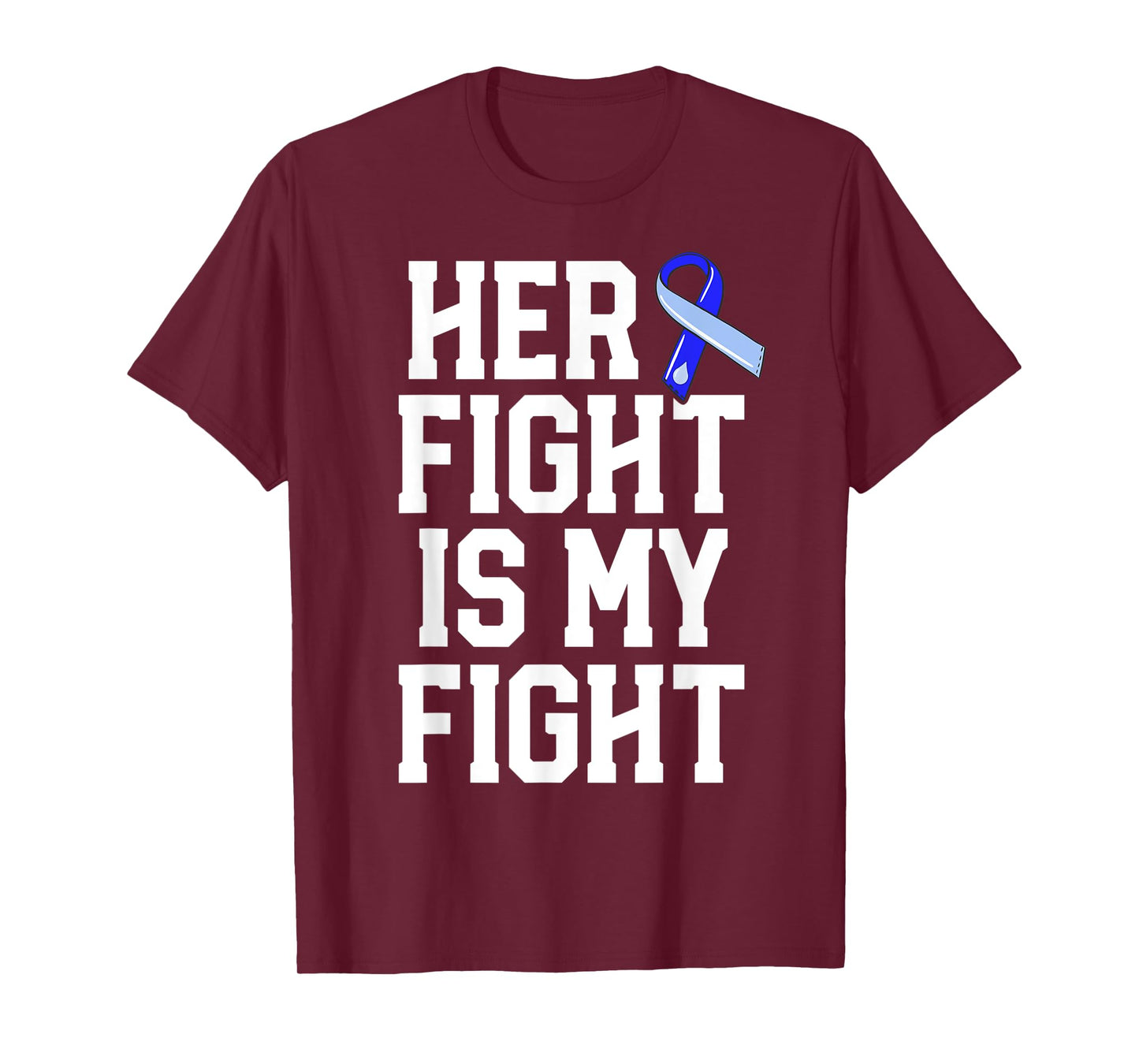 Her Fight Is My Fight Hydrocephalus Awareness Blue Ribbon T-Shirt