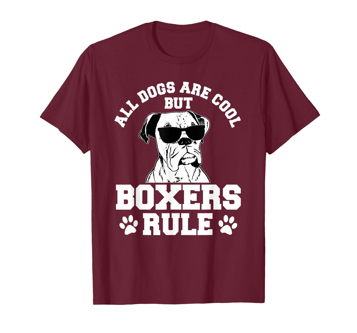 All Dogs Are Cool But Boxers Rule German Deutscher Boxer Dog T-Shirt